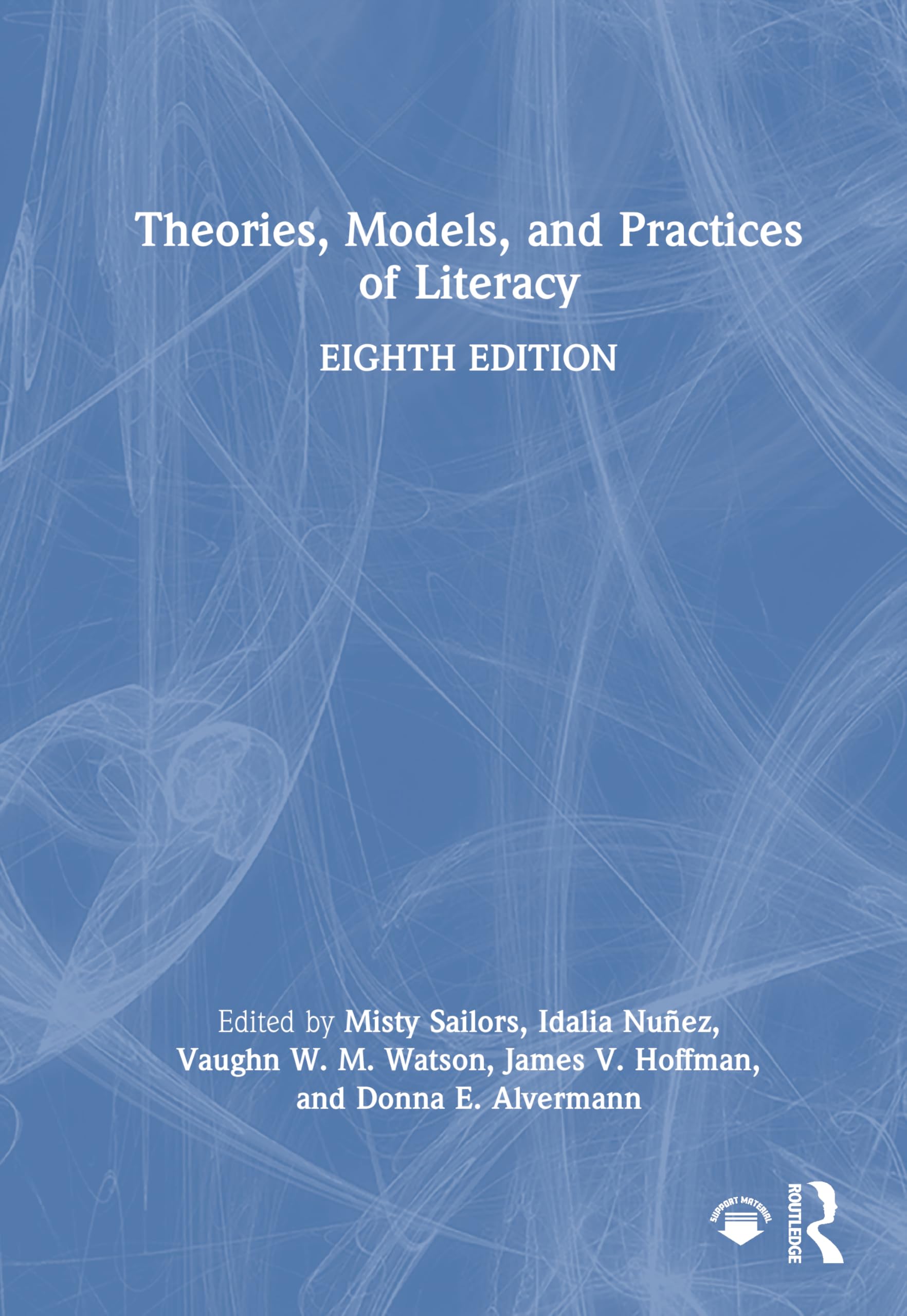 Theories, Models, and Practices of Literacy Social Sciences