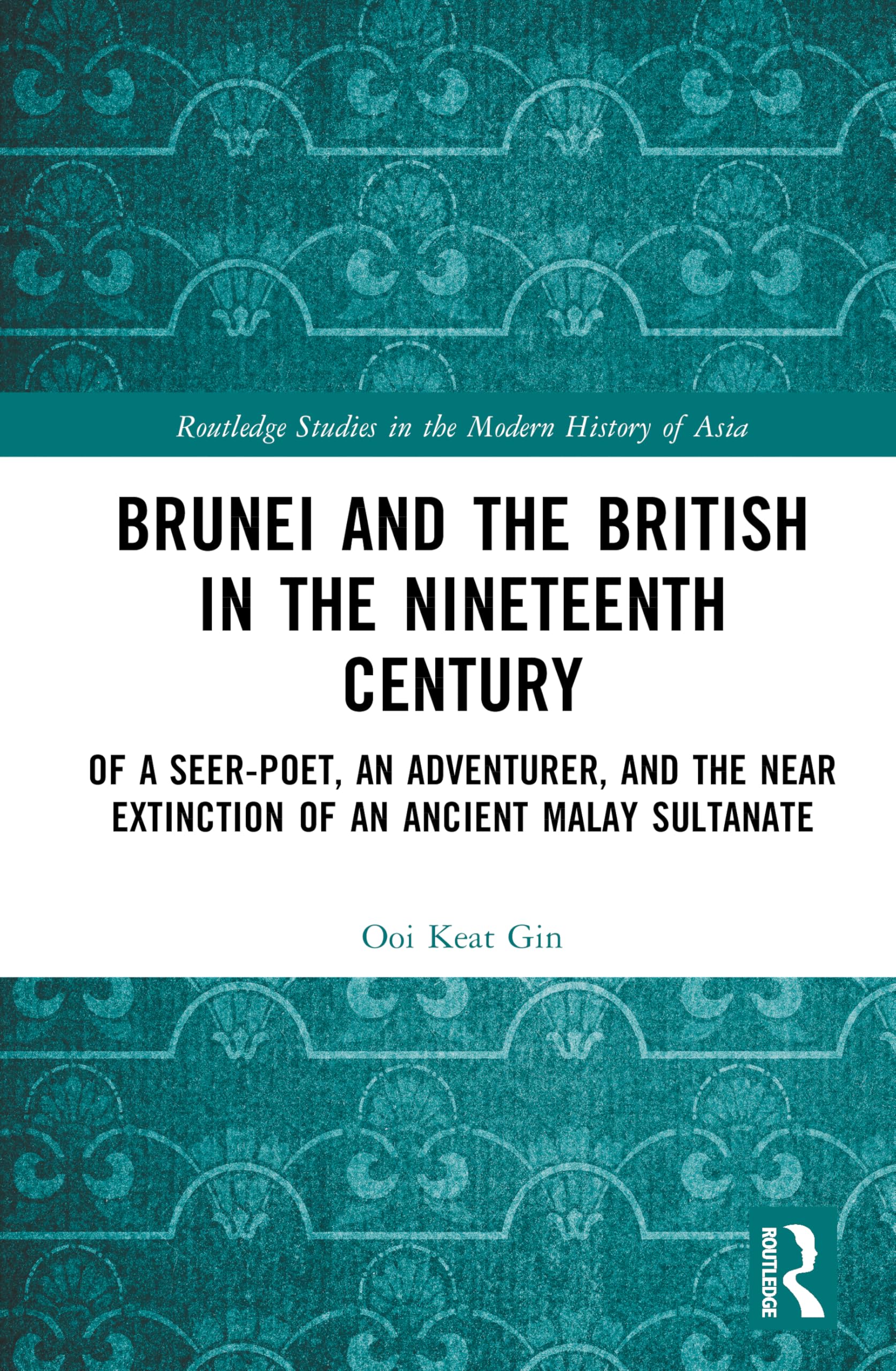 Brunei and the British in the Nineteenth Century Social Sciences