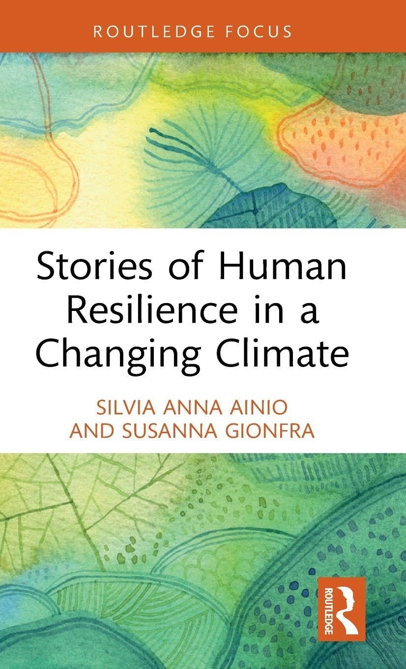 Stories of Human Resilience in a Changing Climate Social Sciences