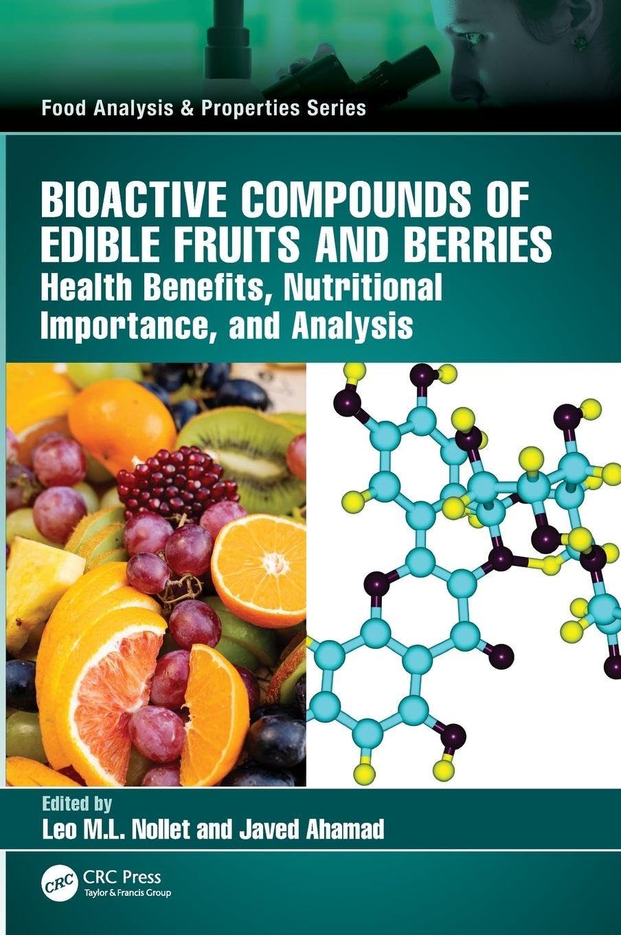 Bioactive Compounds of Edible Fruits and Berries Business, Finance & Career