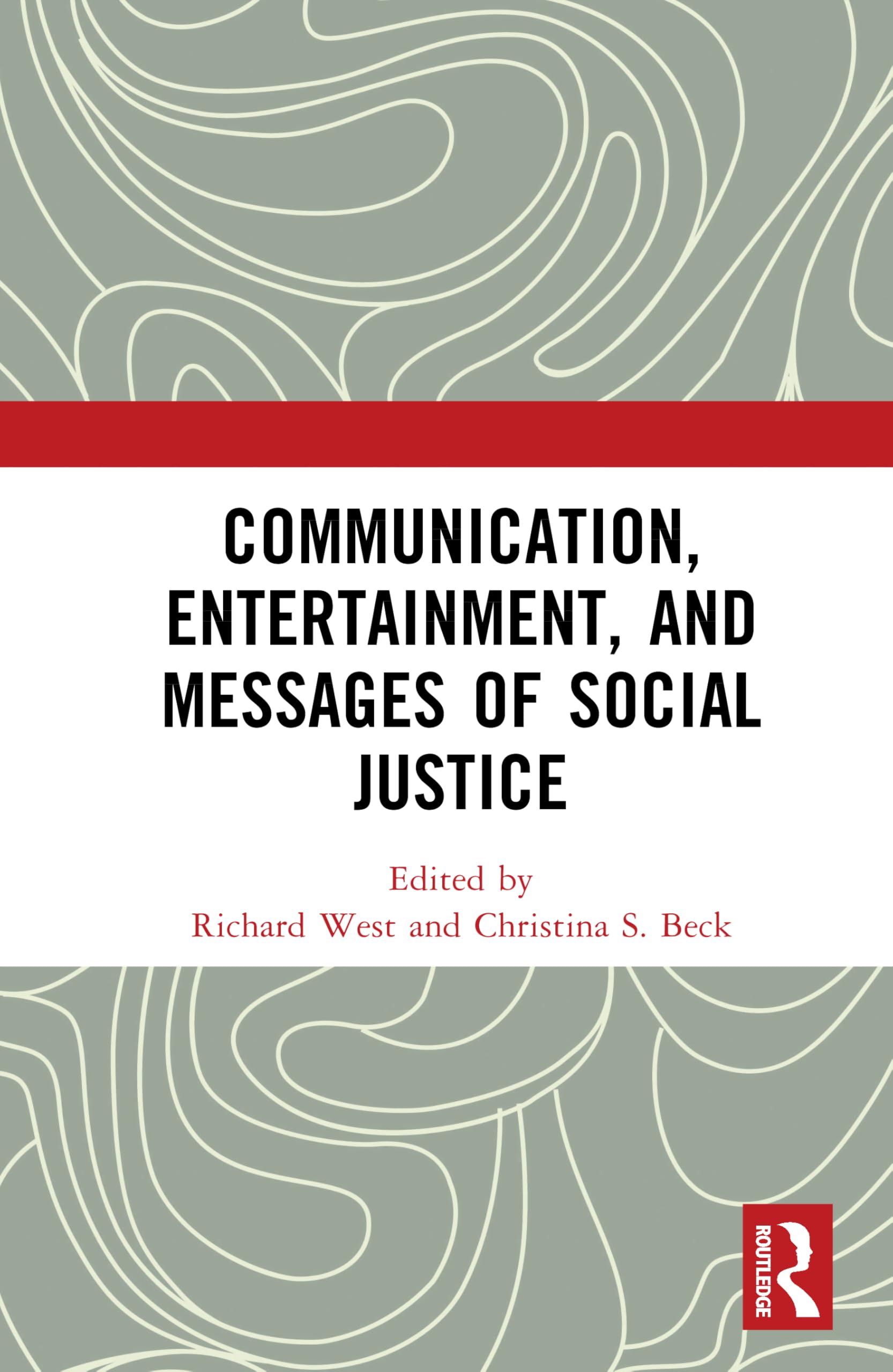 Communication, Entertainment, and Messages of Social Justice Media & Communication