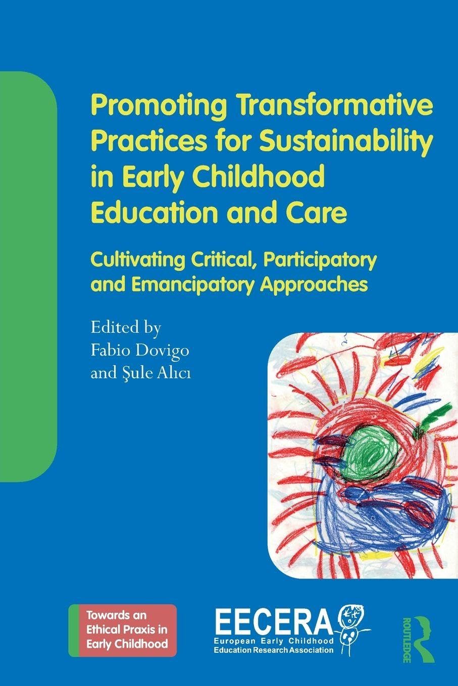 Promoting Transformative Practices for Sustainability in Early Childhood Education and Care Business, Finance & Career