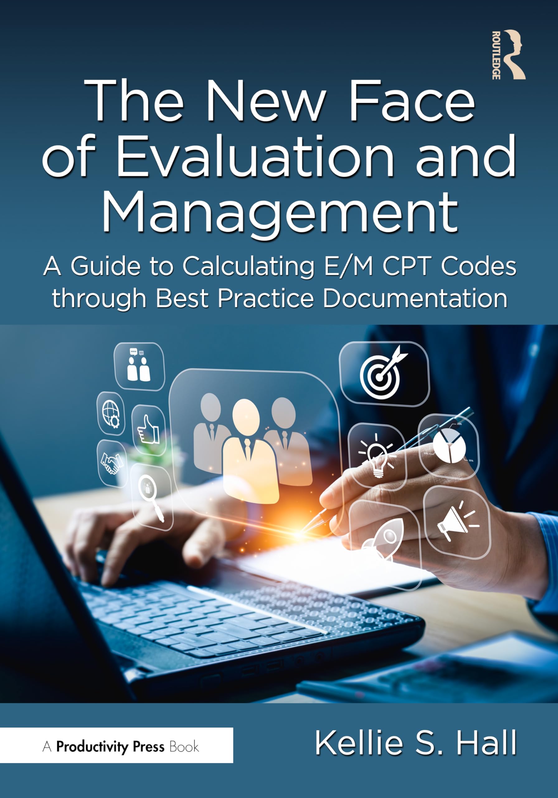 The New Face of Evaluation and Management Medicine