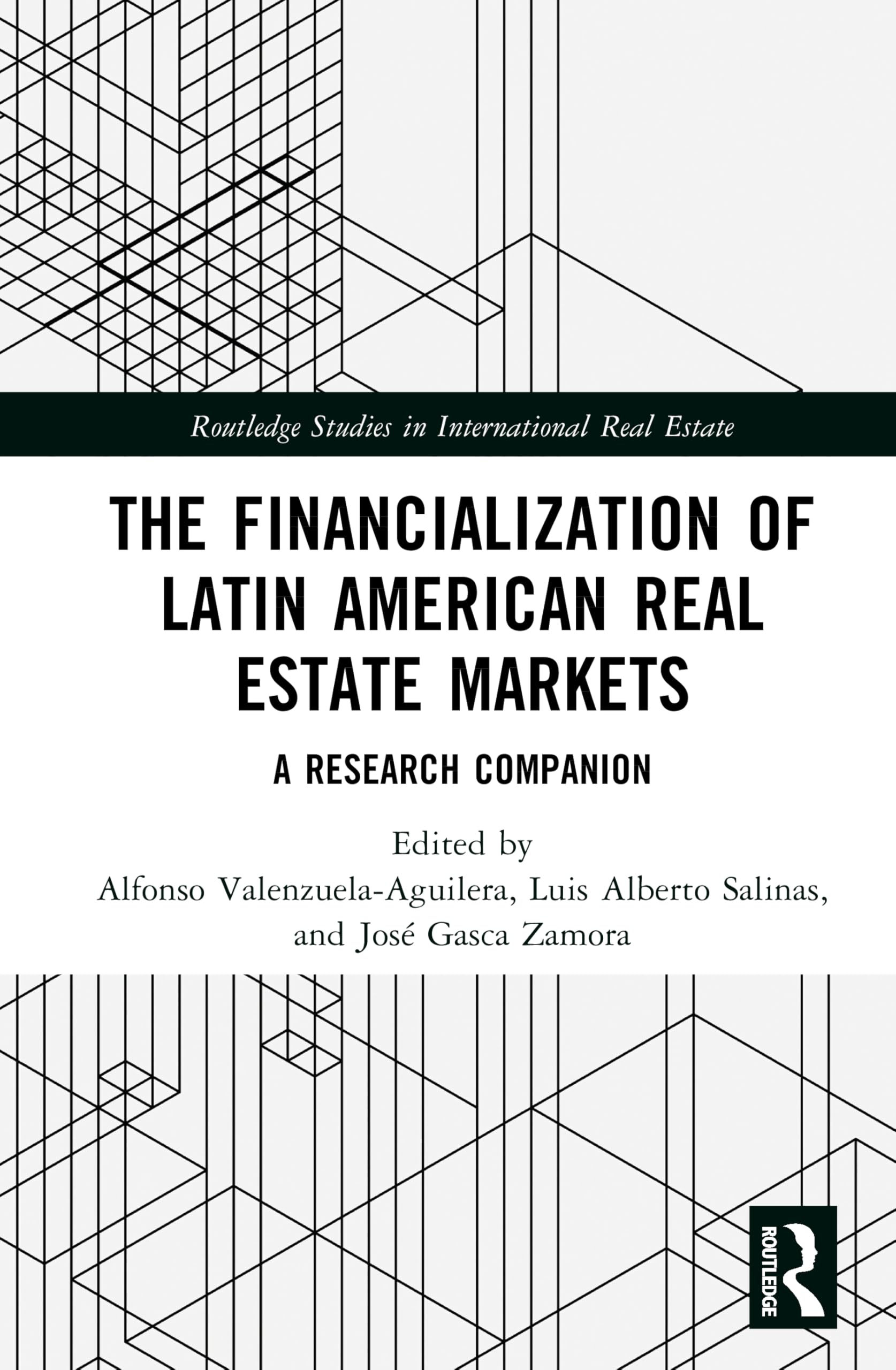 The Financialization of Latin American Real Estate Markets Books