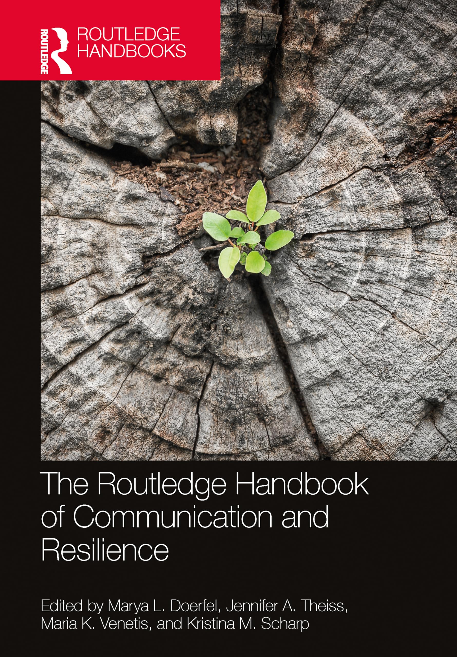 The Routledge Handbook of Communication and Resilience Medicine