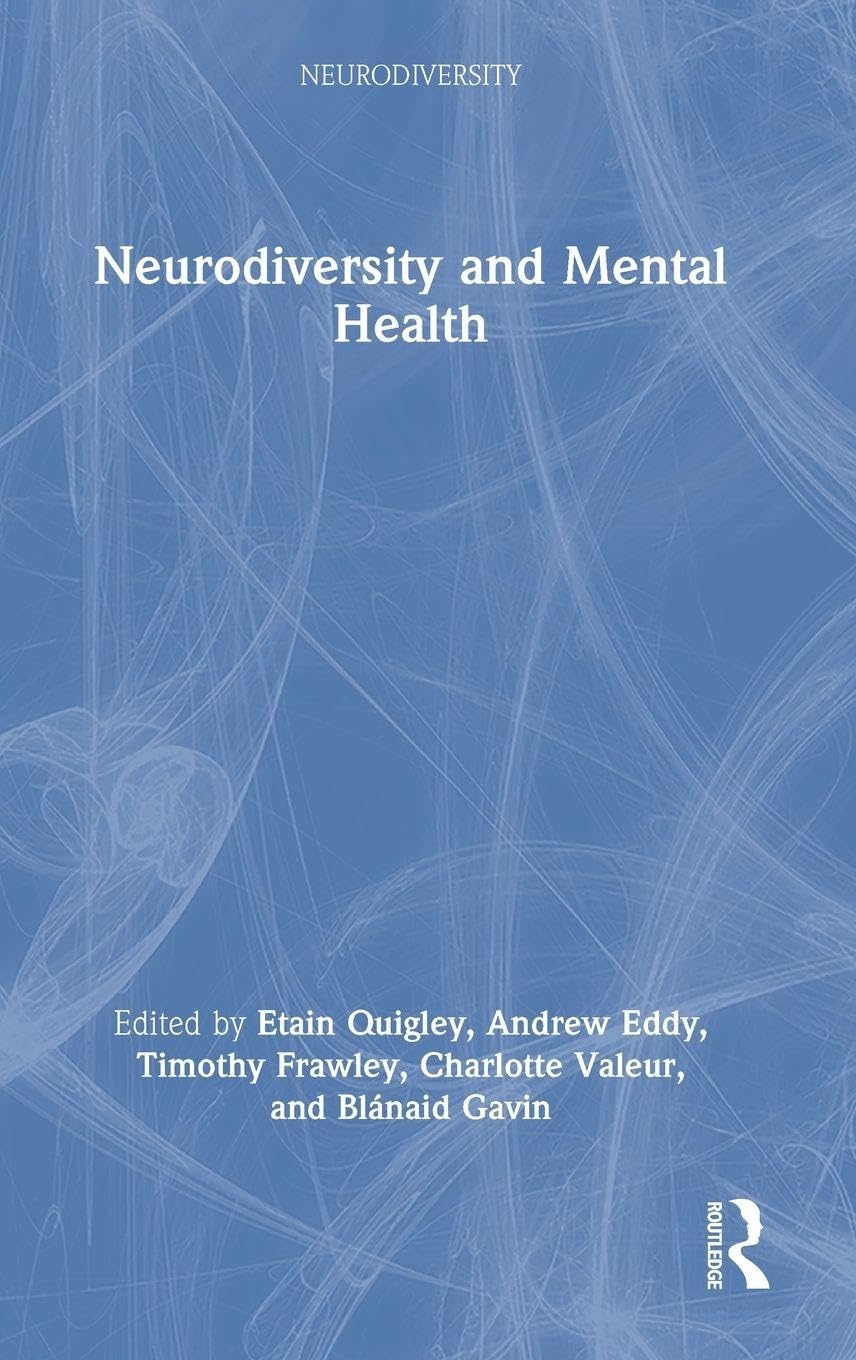 Neurodiversity and Mental Health Medicine