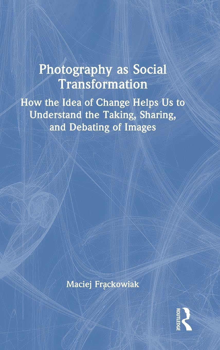 Photography as Social Transformation Law