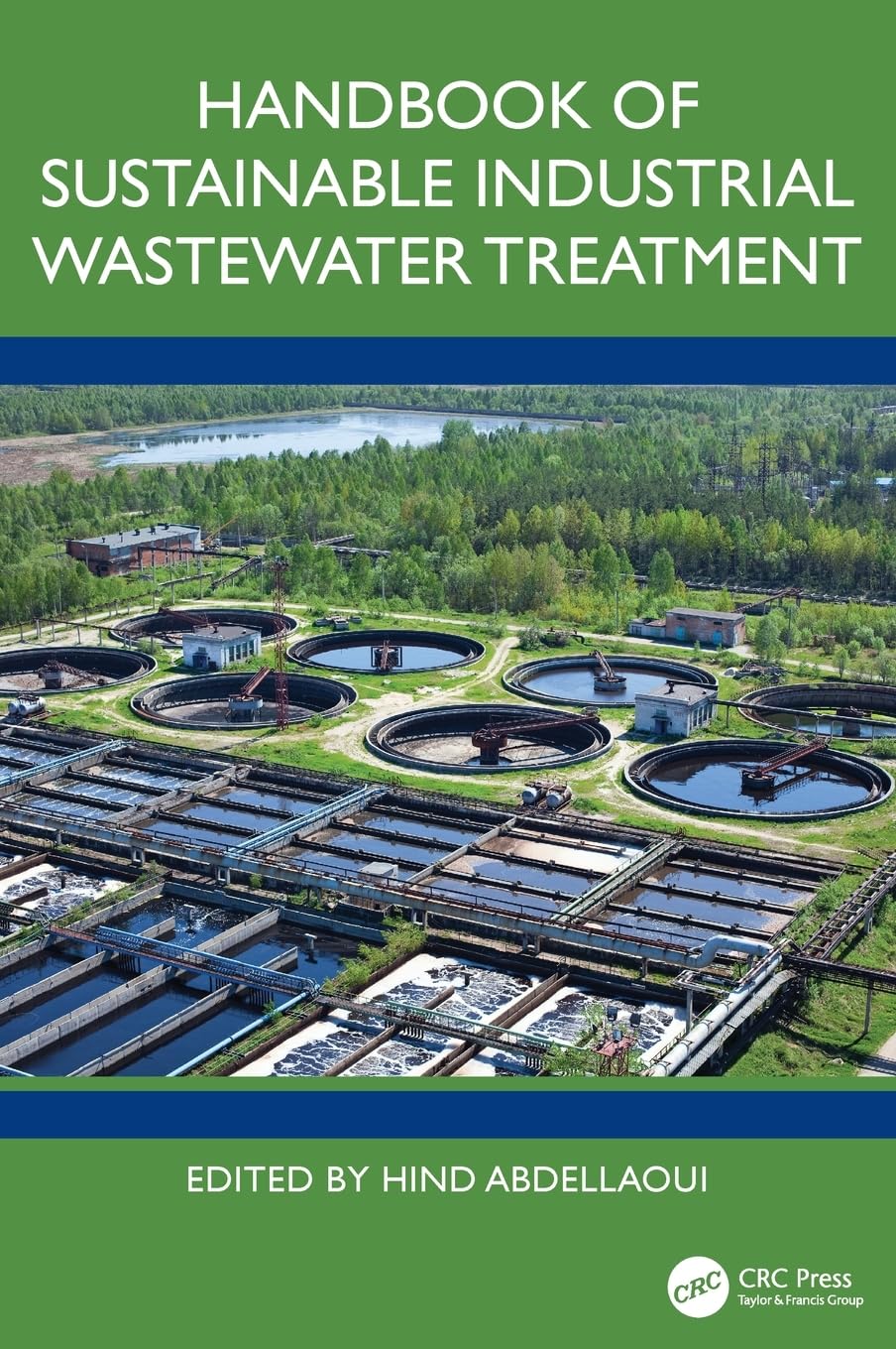 Handbook of Sustainable Industrial Wastewater Treatment Business, Finance & Career