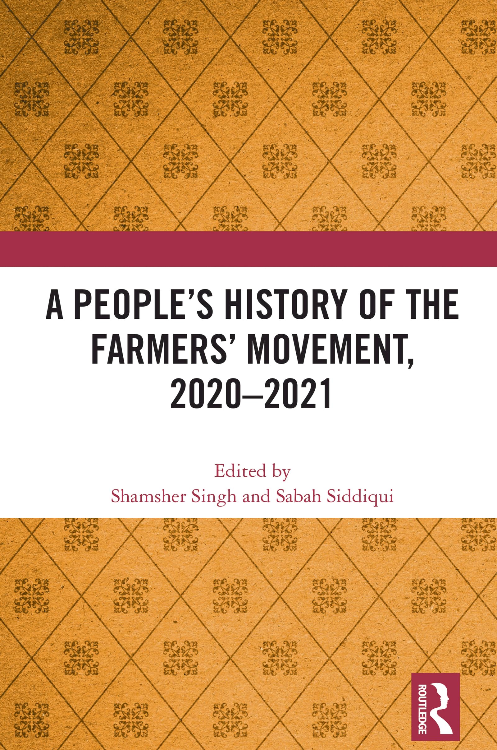 A People's History of the Farmers' Movement, 2020-2021 Social Sciences