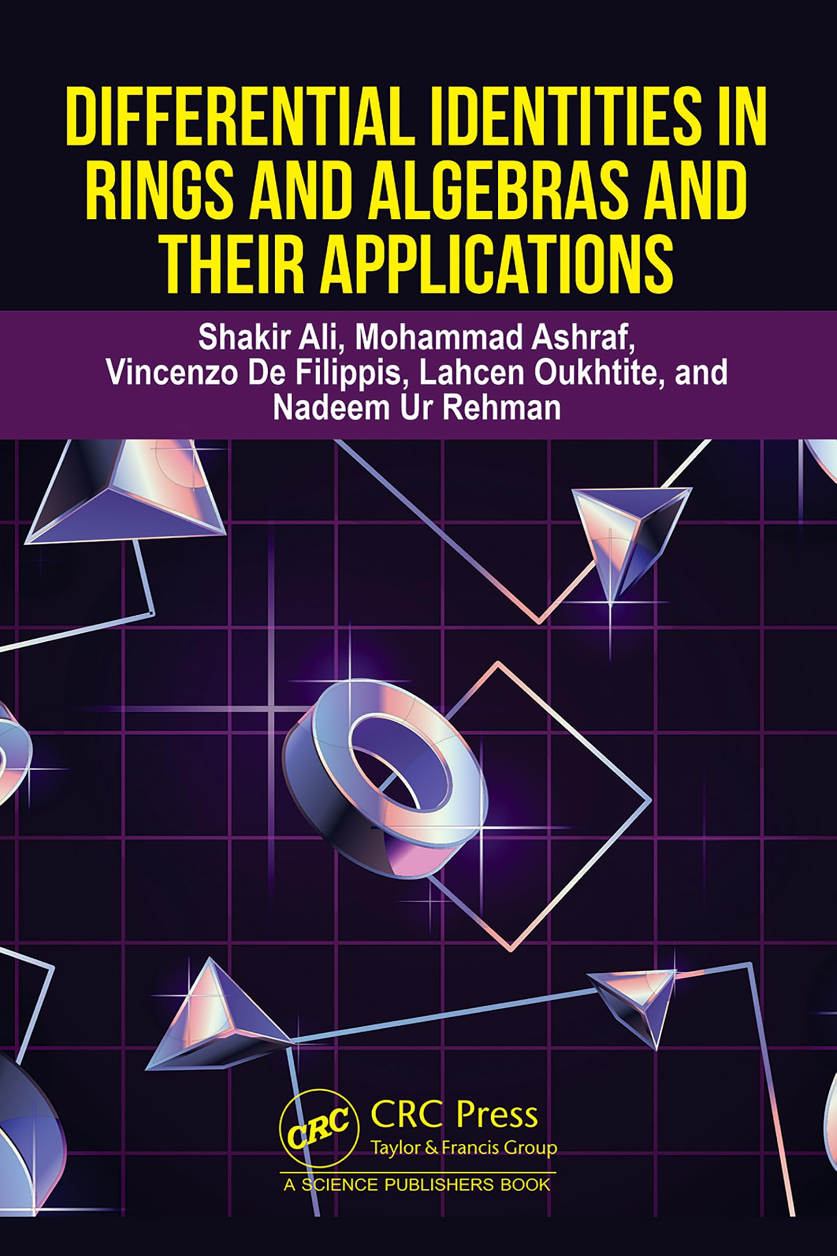 Differential Identities in Rings and Algebras and their Applications Mathematics