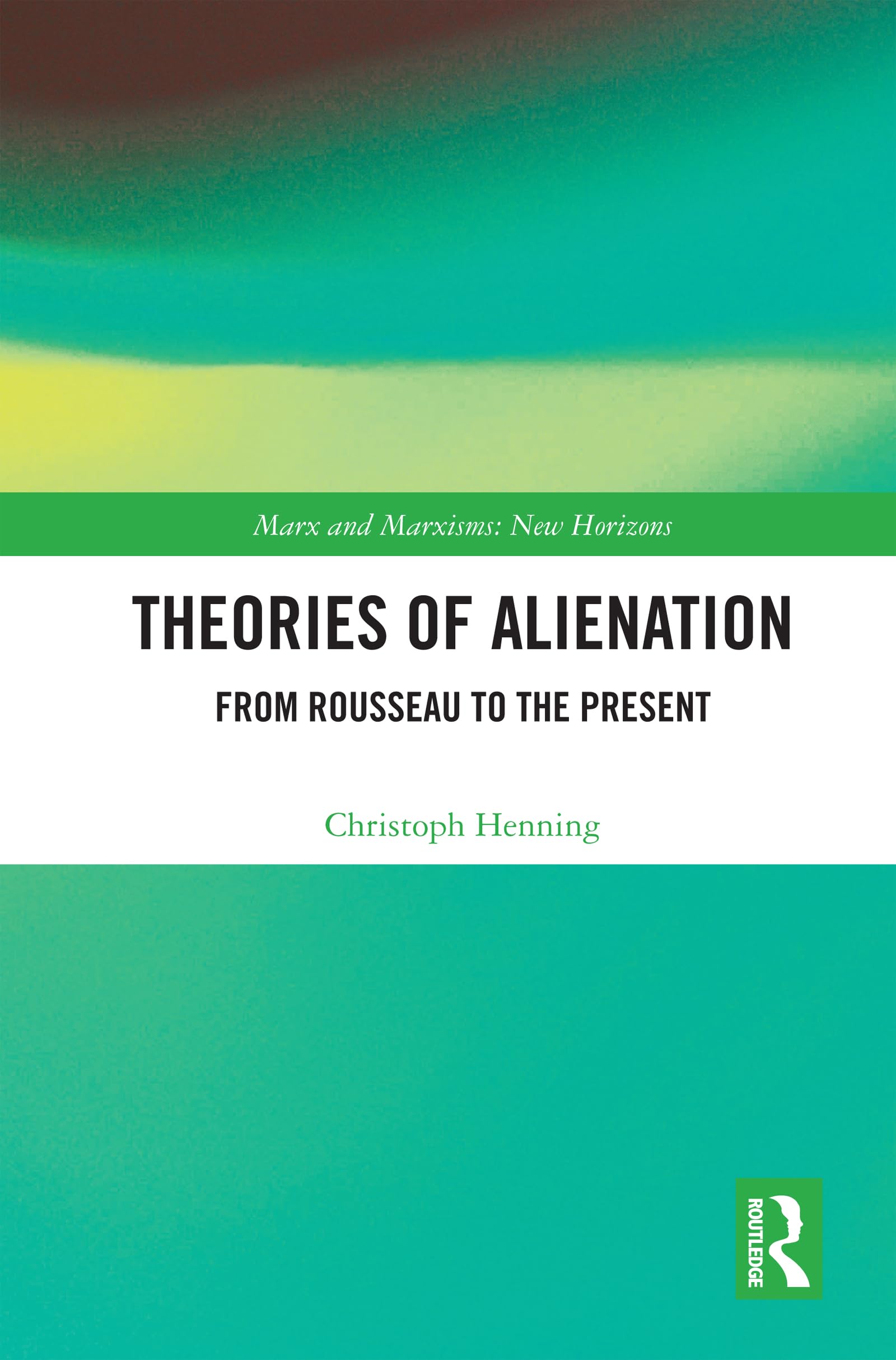 Theories of Alienation Philosophy