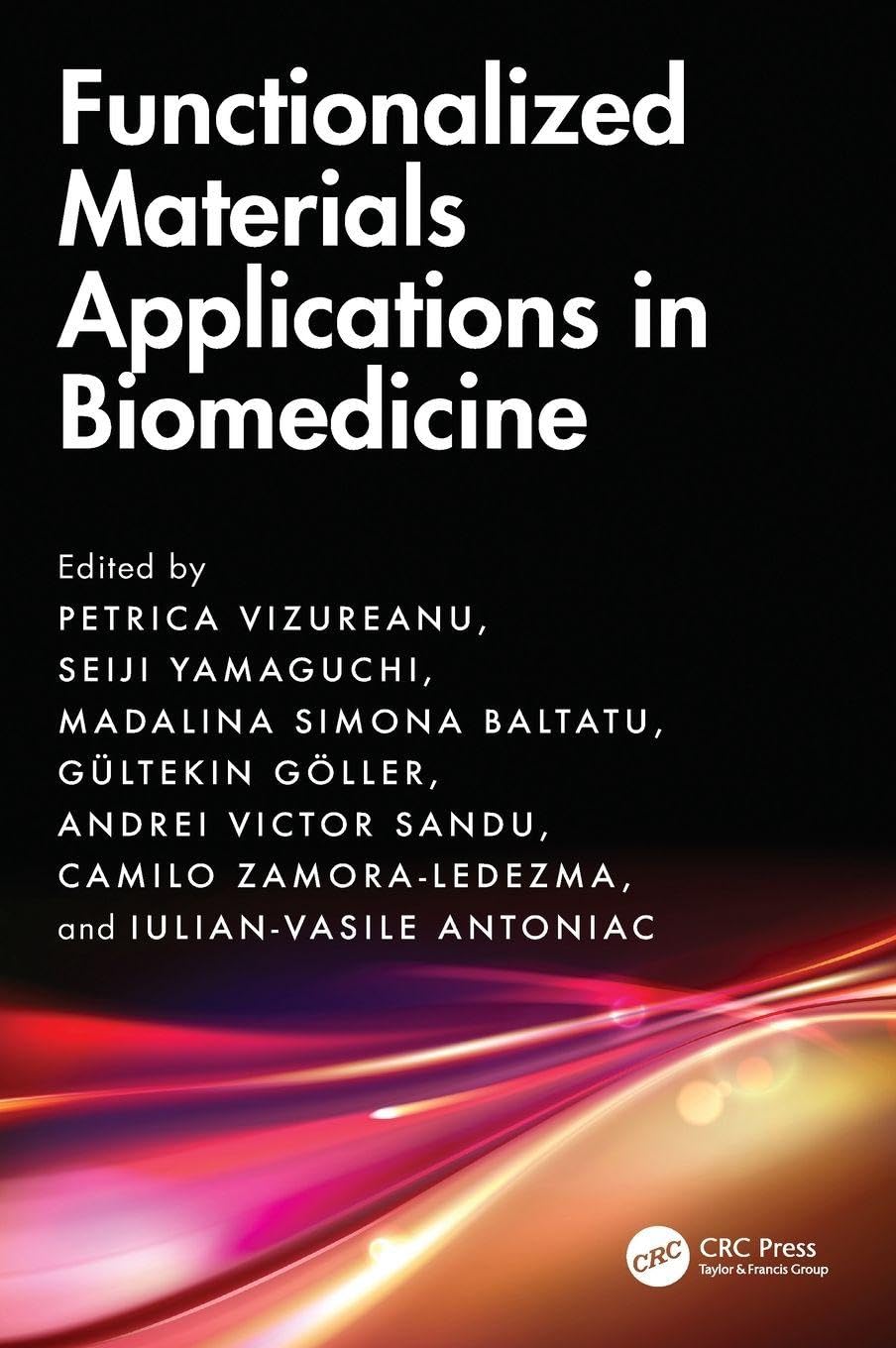Functionalized Materials Applications in Biomedicine Medicine