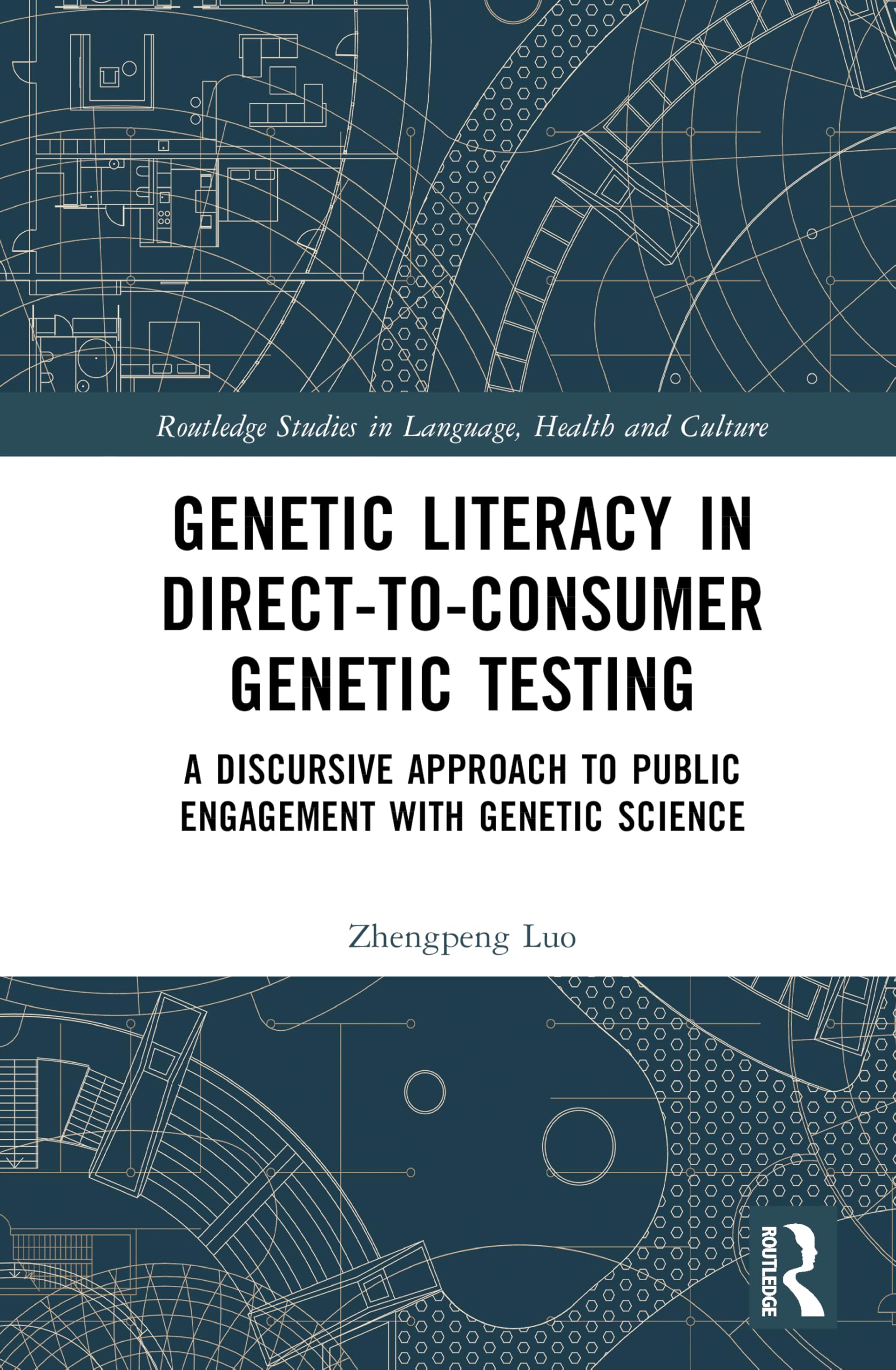 Genetic Literacy in Direct-to-Consumer Genetic Testing Media & Communication