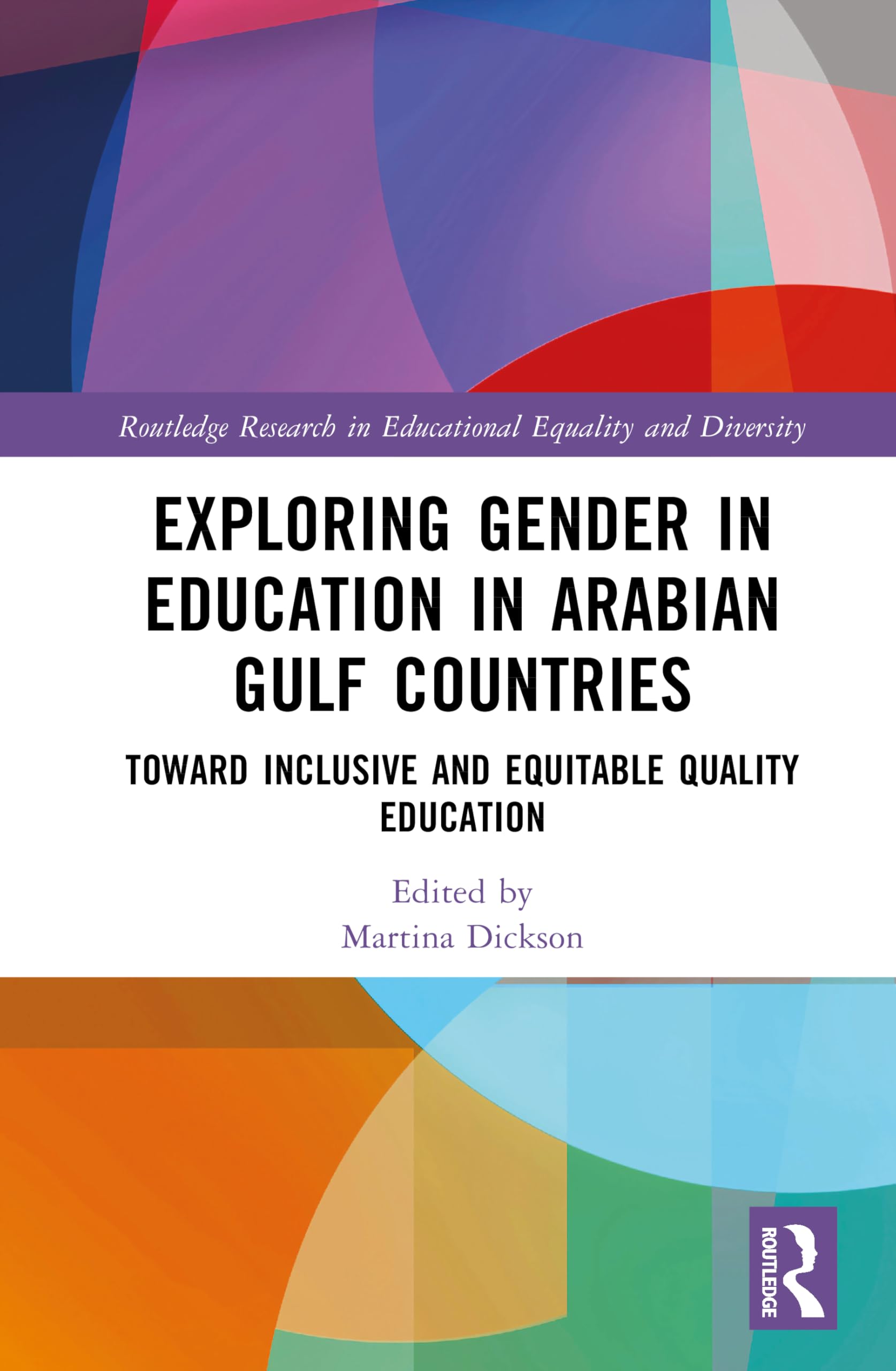 Exploring Gender in Education in Arabian Gulf Countries Education & Training
