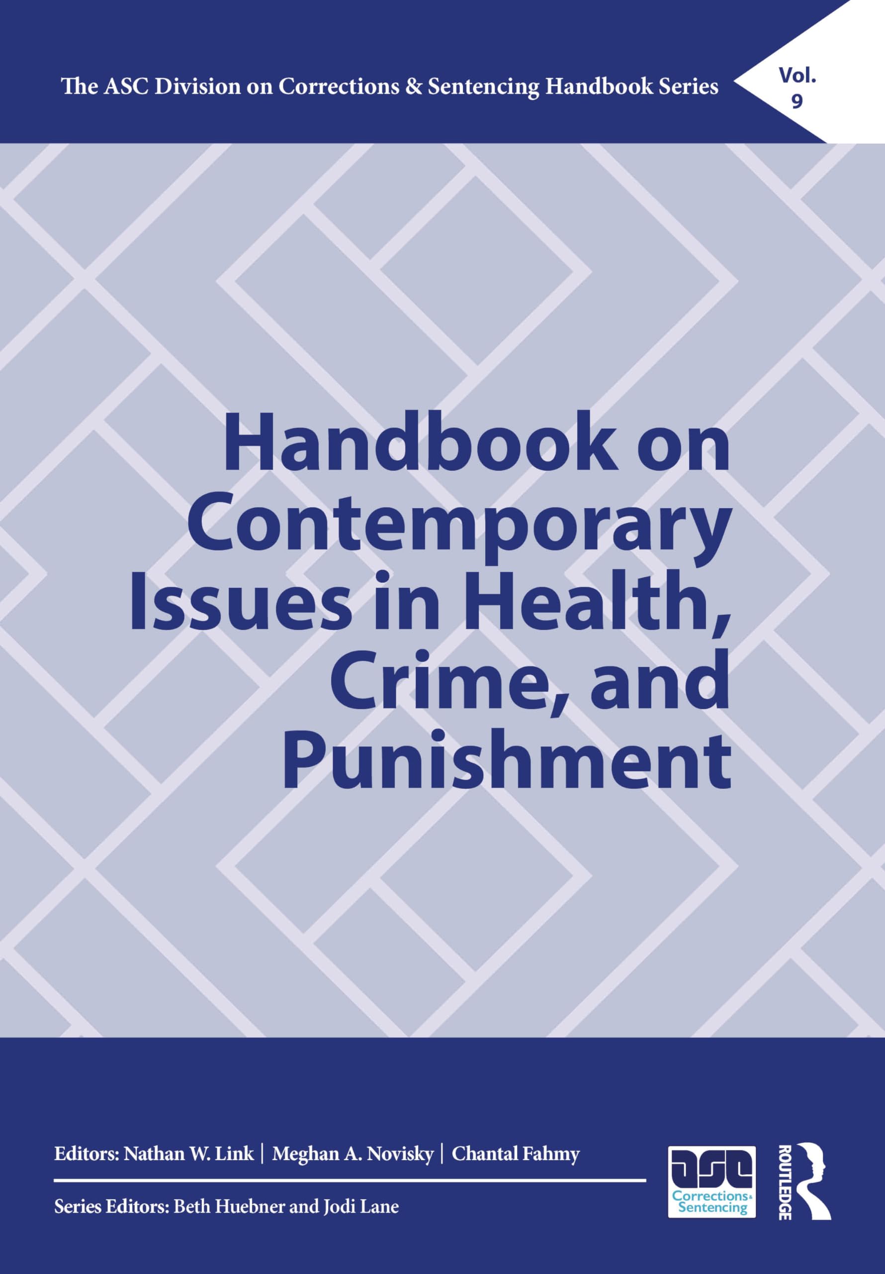 Handbook on Contemporary Issues in Health, Crime, and Punishment Medicine