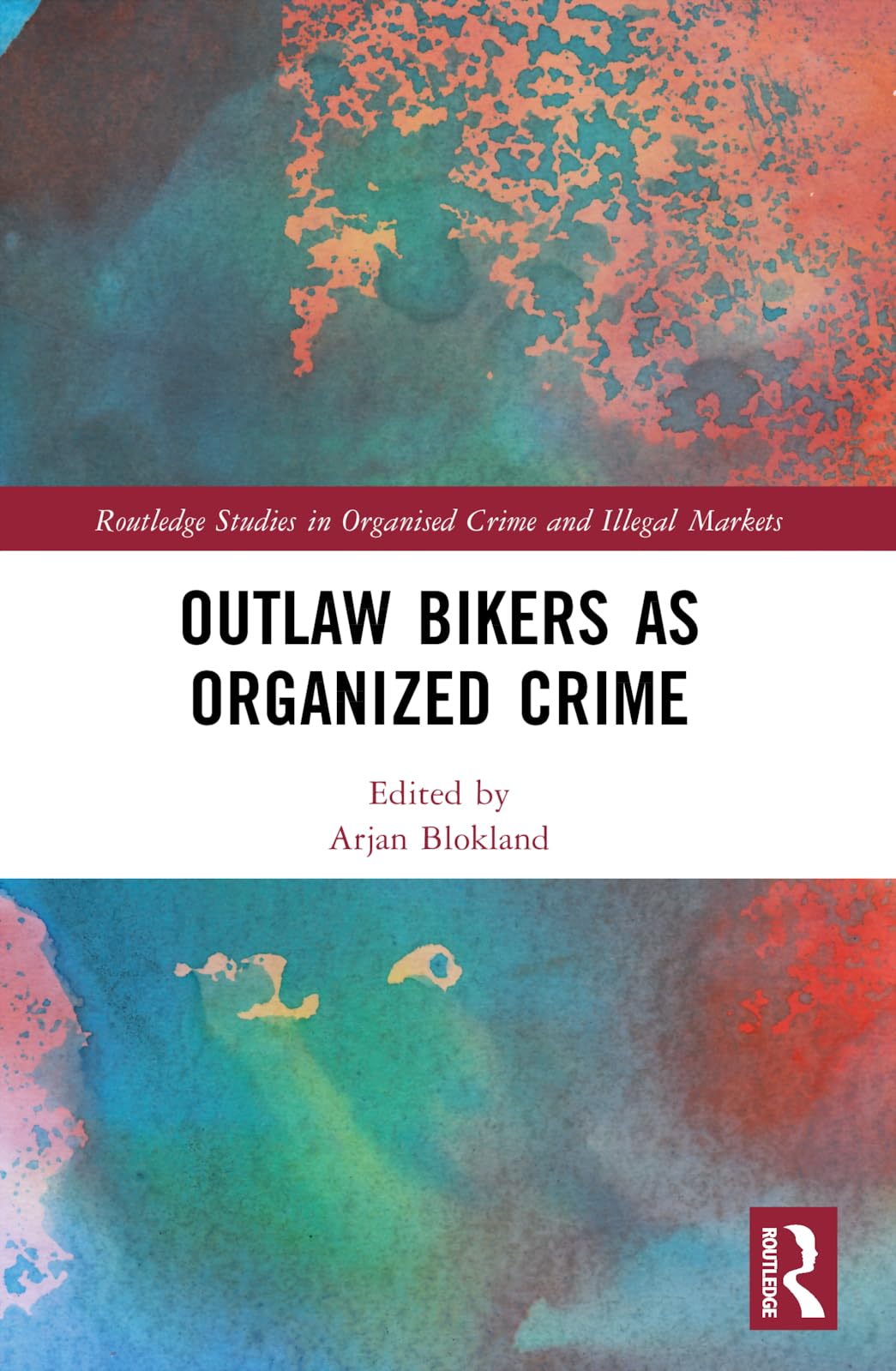 Outlaw Bikers as Organized Crime Law
