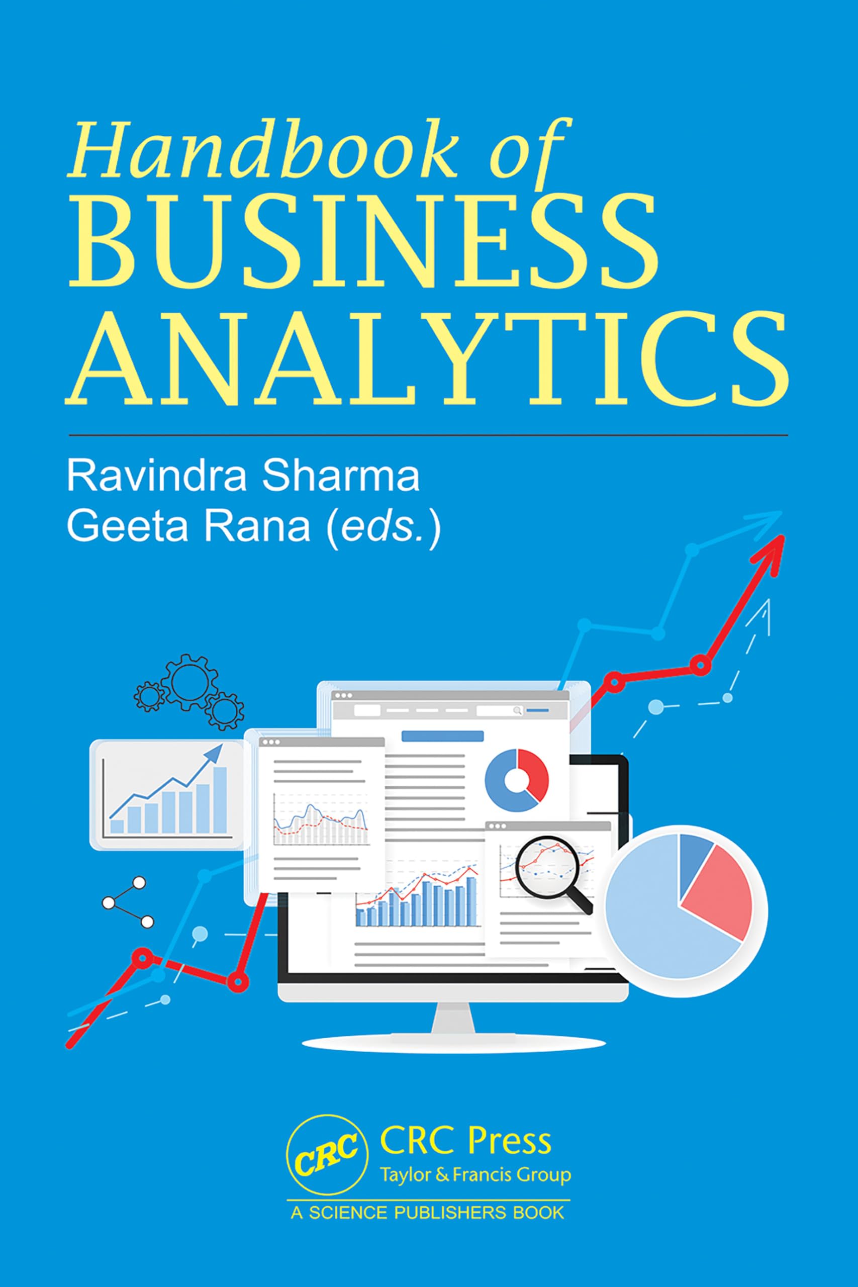 Handbook of Business Analytics Business, Finance & Career