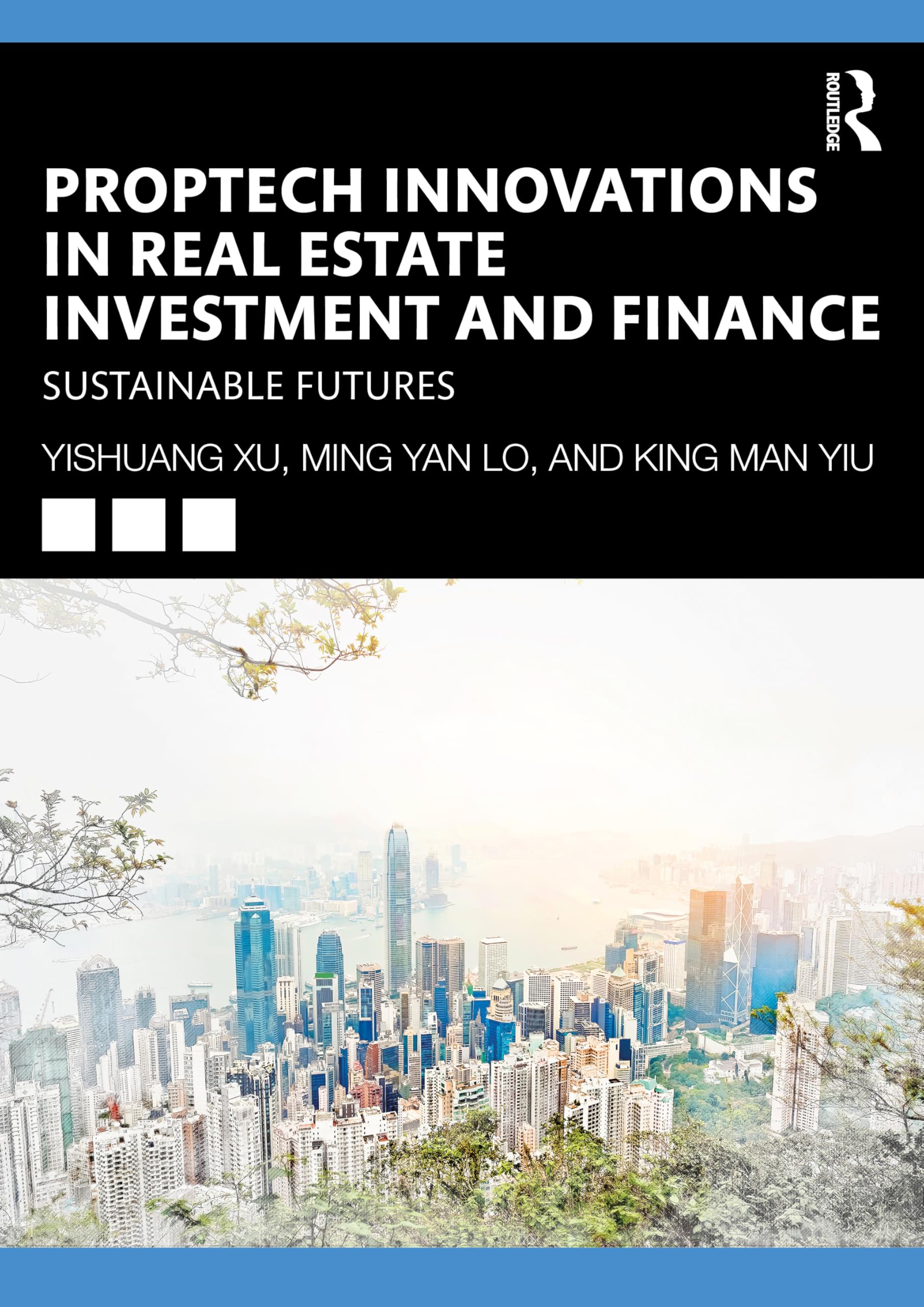 PropTech Innovations in Real Estate Investment and Finance Business, Finance & Career