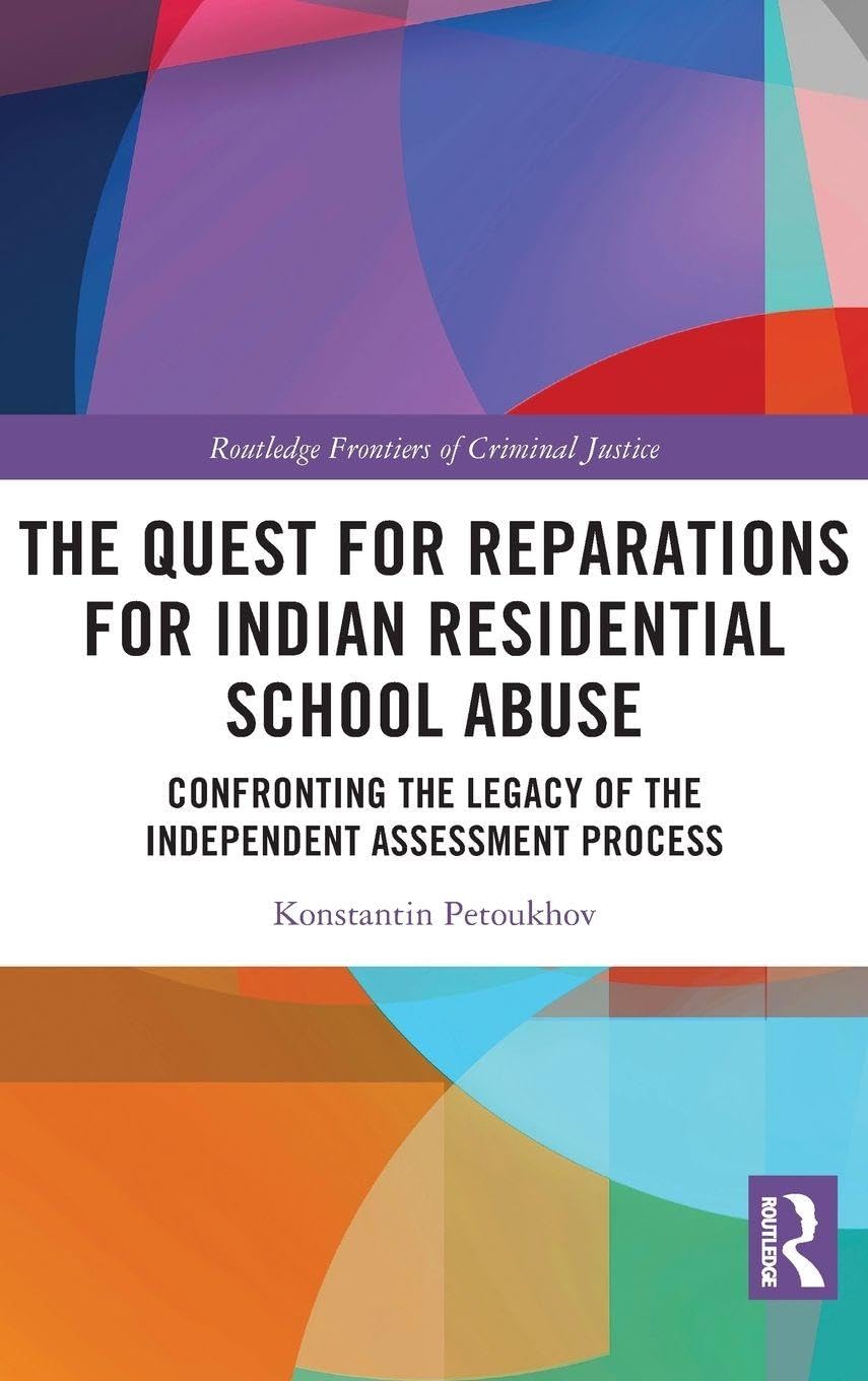 The Quest for Reparations for Indian Residential School Abuse Law