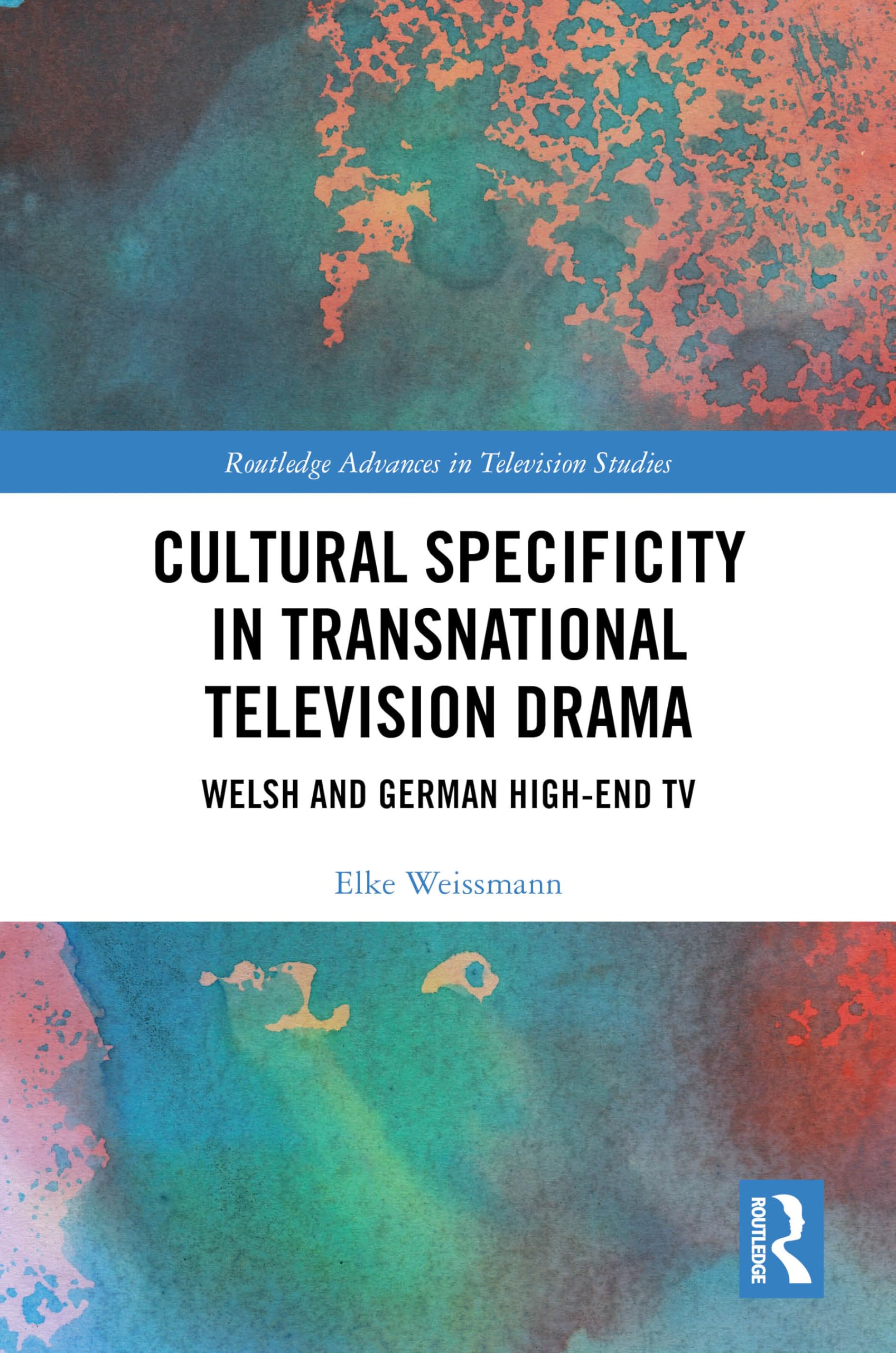 Cultural Specificity in Transnational Television Drama Media & Communication