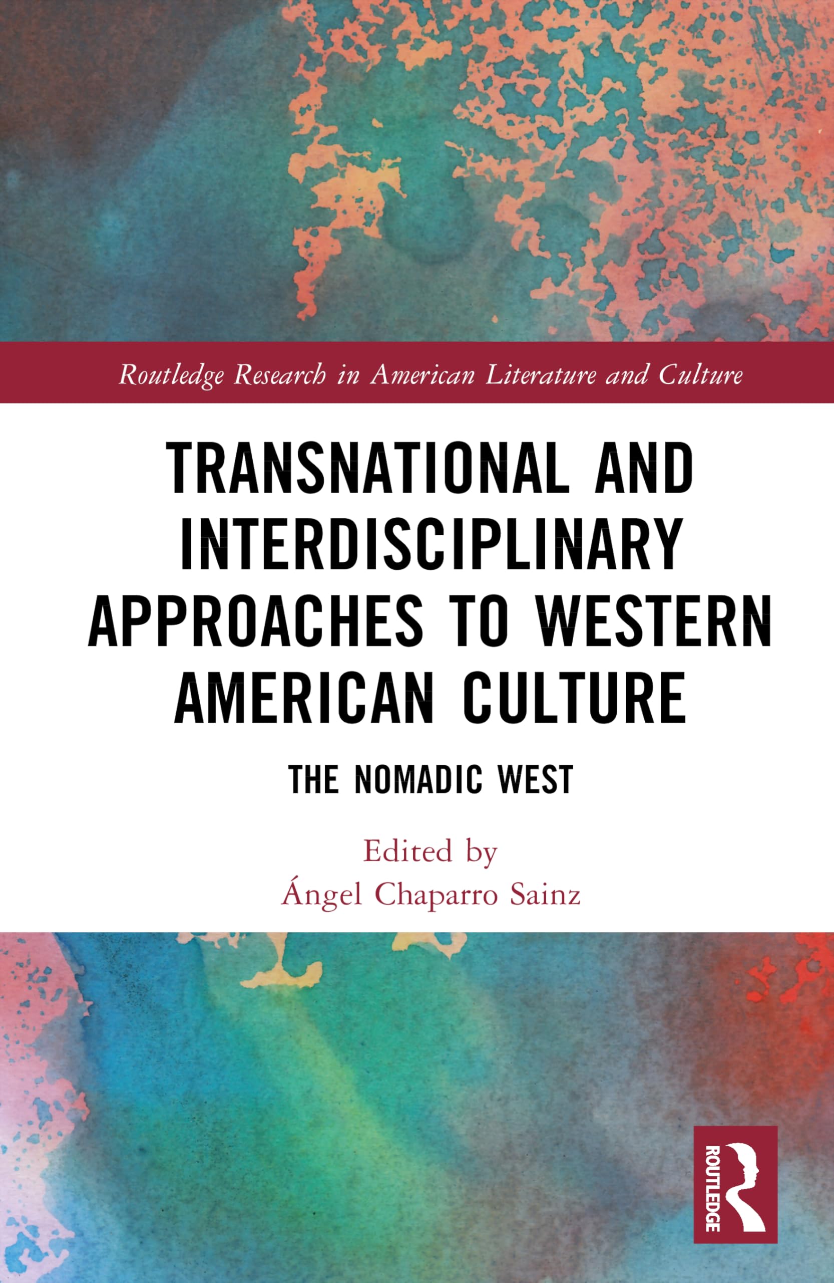 Transnational and Interdisciplinary Approaches to Western American Culture Social Sciences
