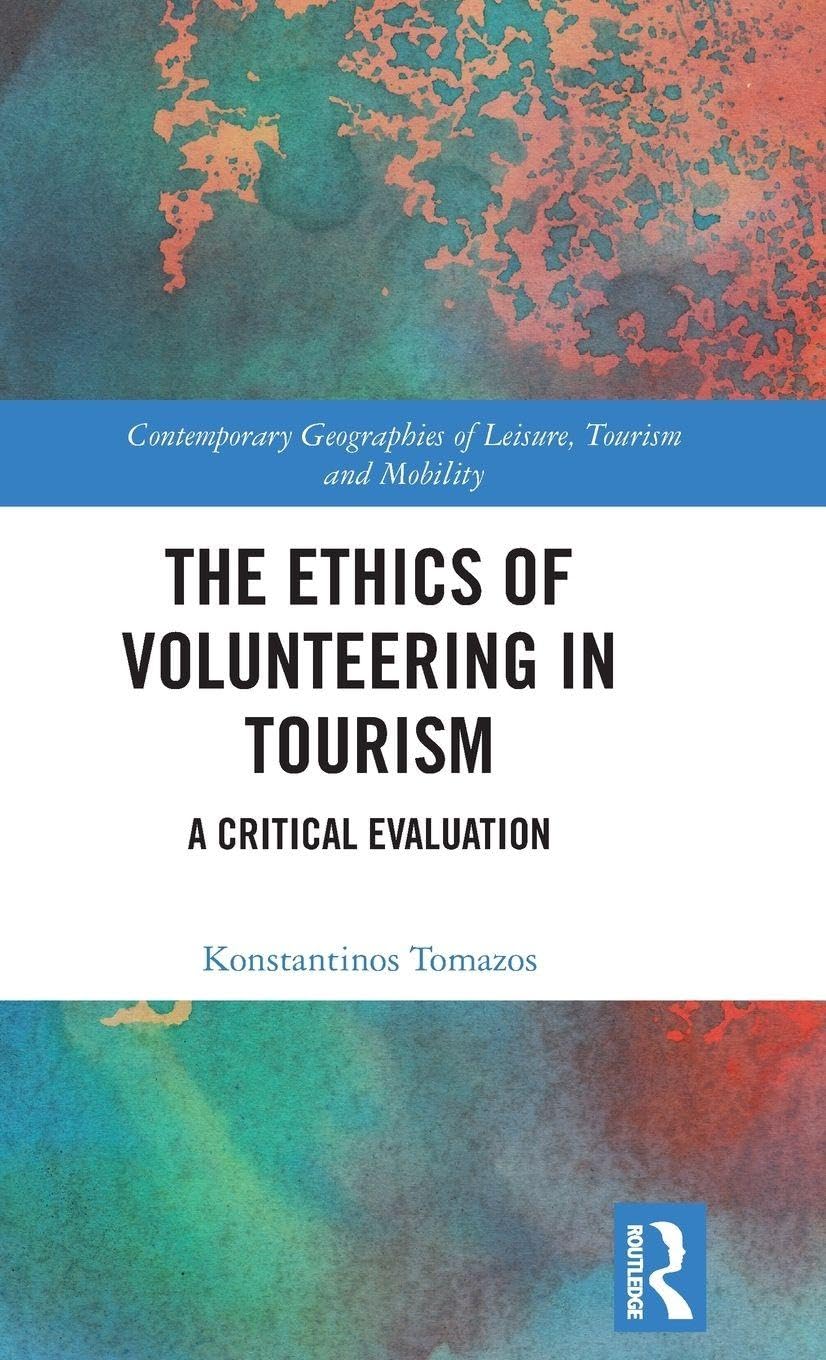 The Ethics of Volunteering in Tourism Law