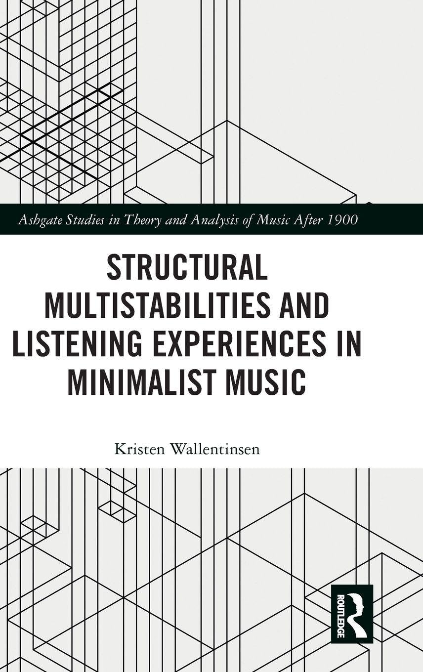 Structural Multistabilities and Listening Experiences in Minimalist Music Psychology