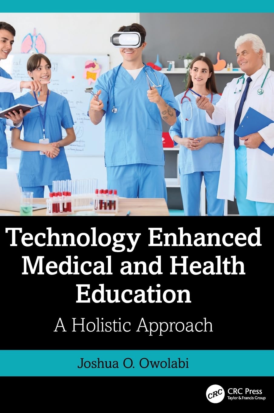 Technology Enhanced Medical and Health Education Medicine