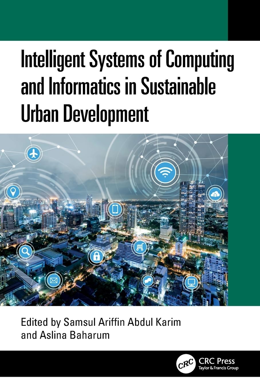 Intelligent Systems of Computing and Informatics in Sustainable Urban Development Books