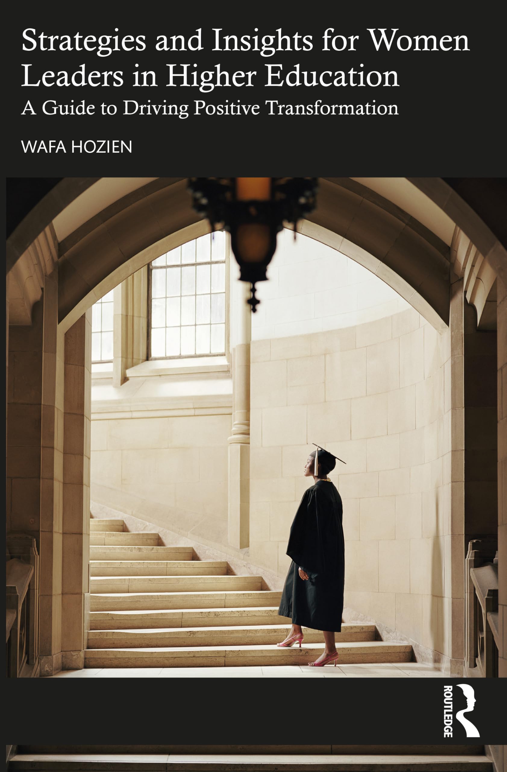 Strategies and Insights for Women Leaders in Higher Education Books