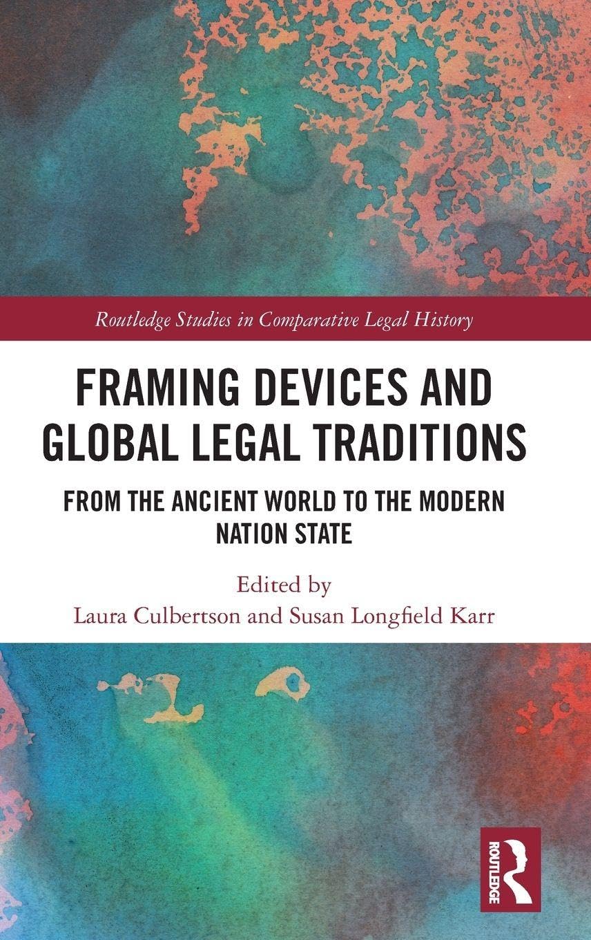 Framing Devices and Global Legal Traditions Law