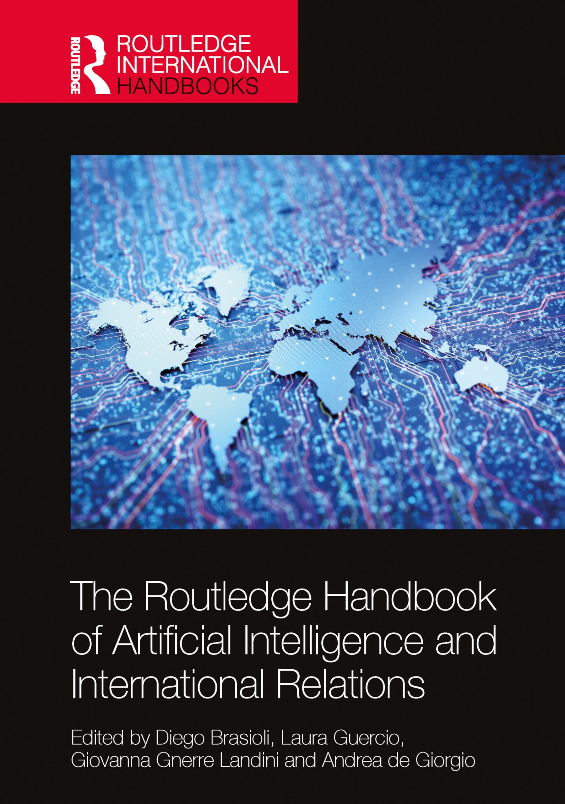 The Routledge Handbook of Artificial Intelligence and International Relations Computer Science