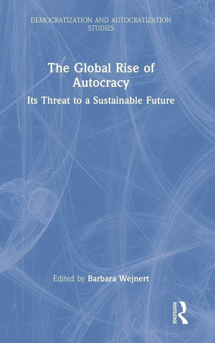 The Global Rise of Autocracy Philosophy