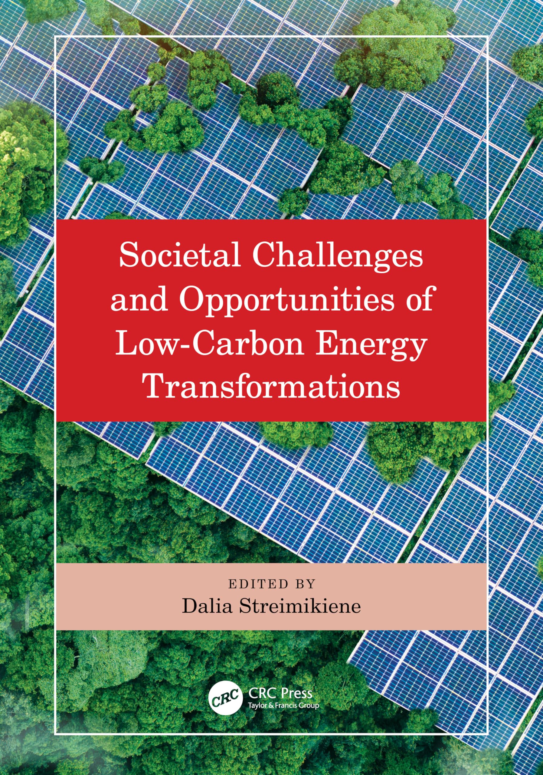 Societal Challenges and Opportunities of Low-Carbon Energy Transformations Business, Finance & Career