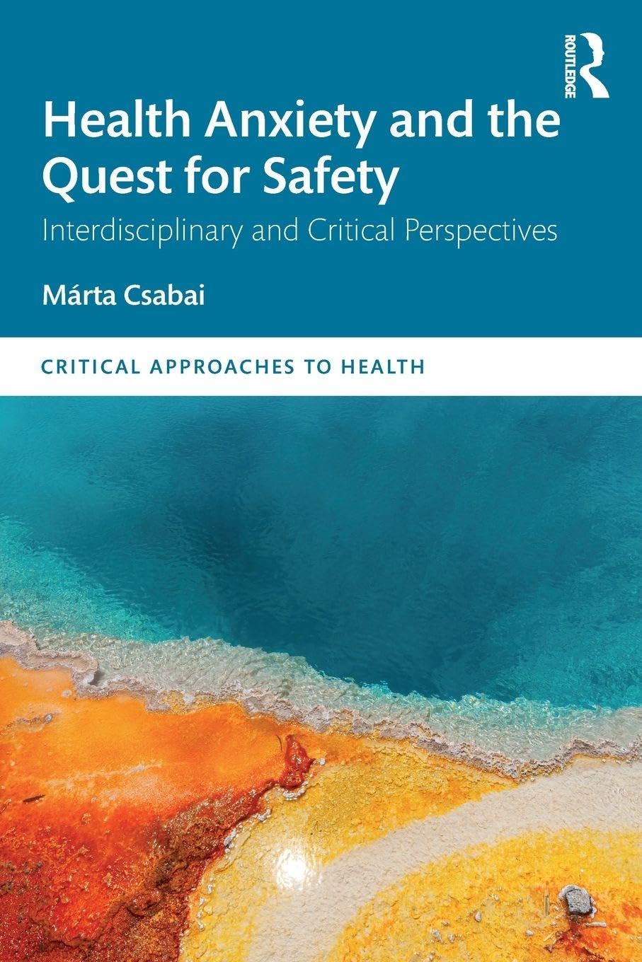 Health Anxiety and the Quest for Safety Medicine