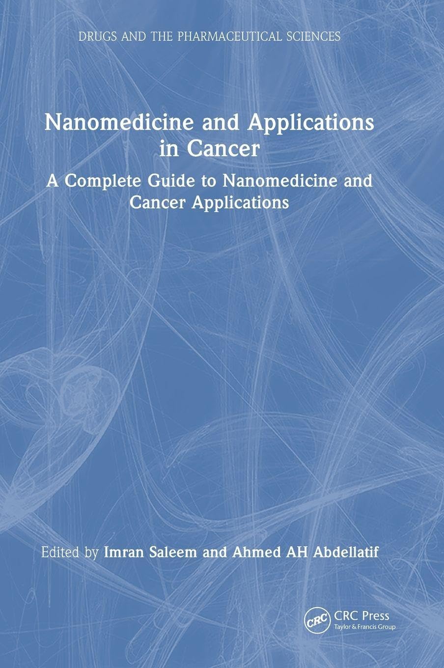 Nanomedicine and Applications in Cancer Medicine