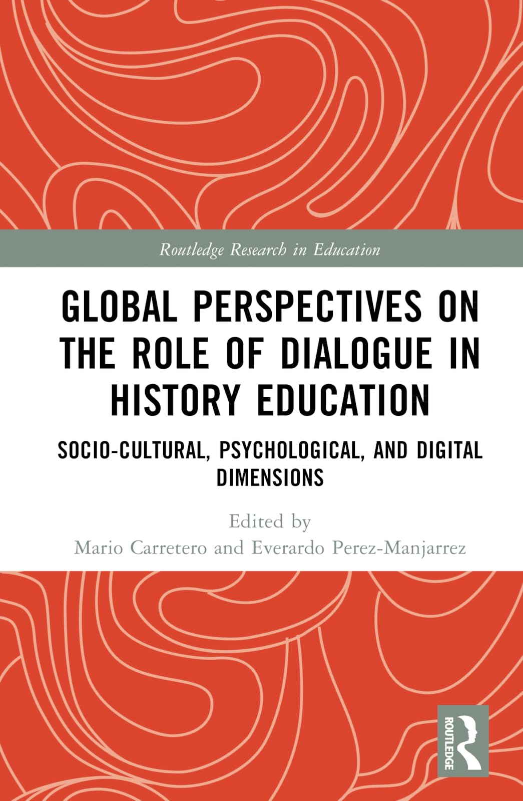 Global Perspectives on the Role of Dialogue in History Education Business, Finance & Career