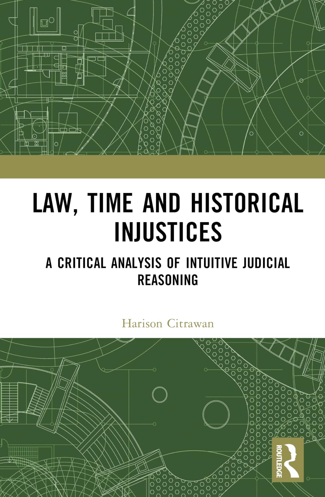 Law, Time and Historical Injustices Law