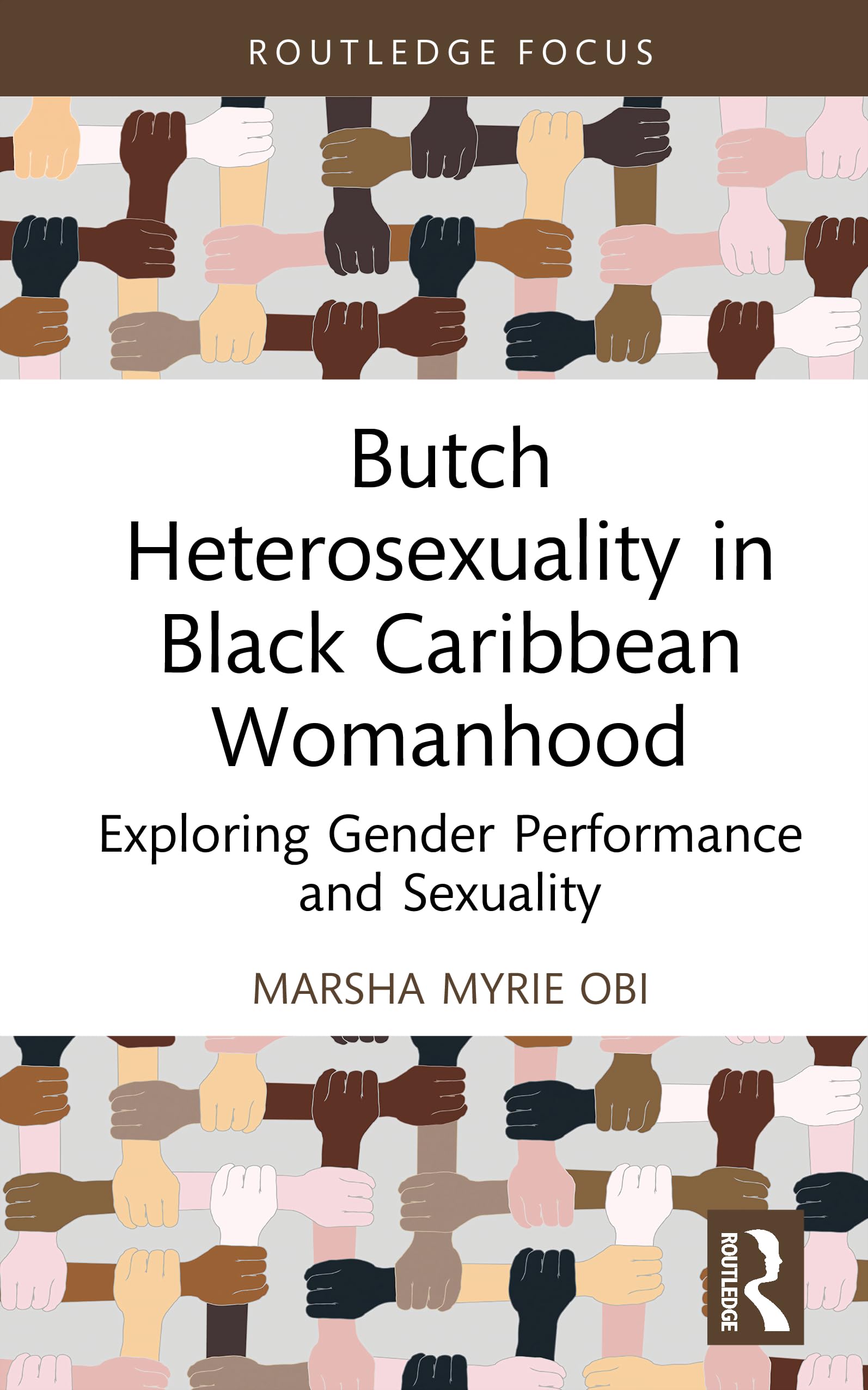 Butch Heterosexuality in Black Caribbean Womanhood Books