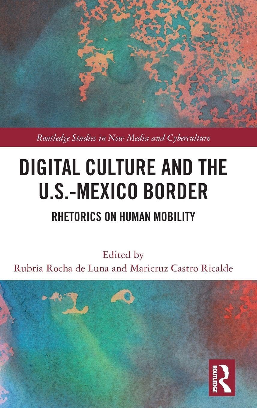 Digital Culture and the U.S.-Mexico Border Law