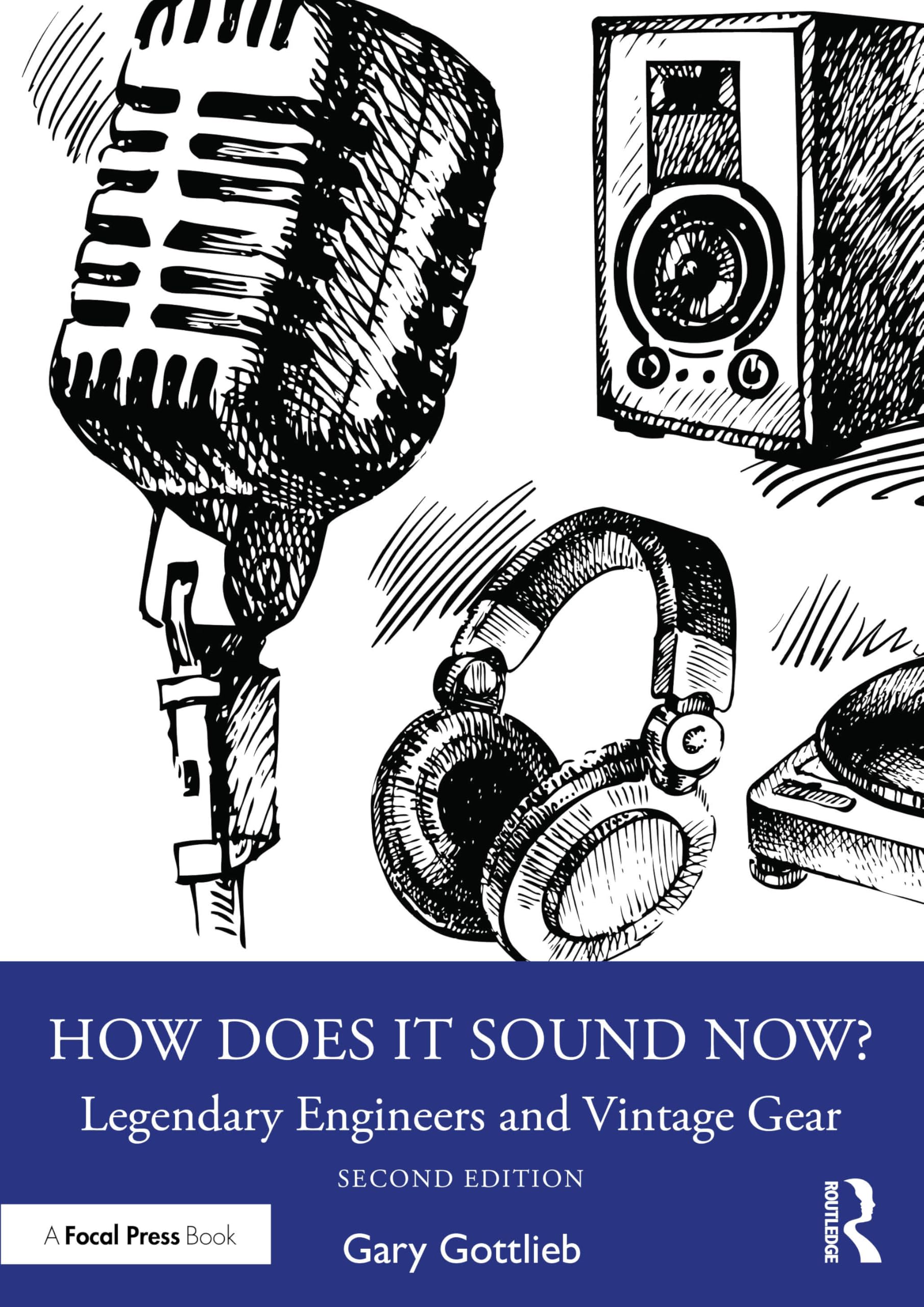 How Does It Sound Now?: Legendary Engineers and Vintage Gear Computer Science