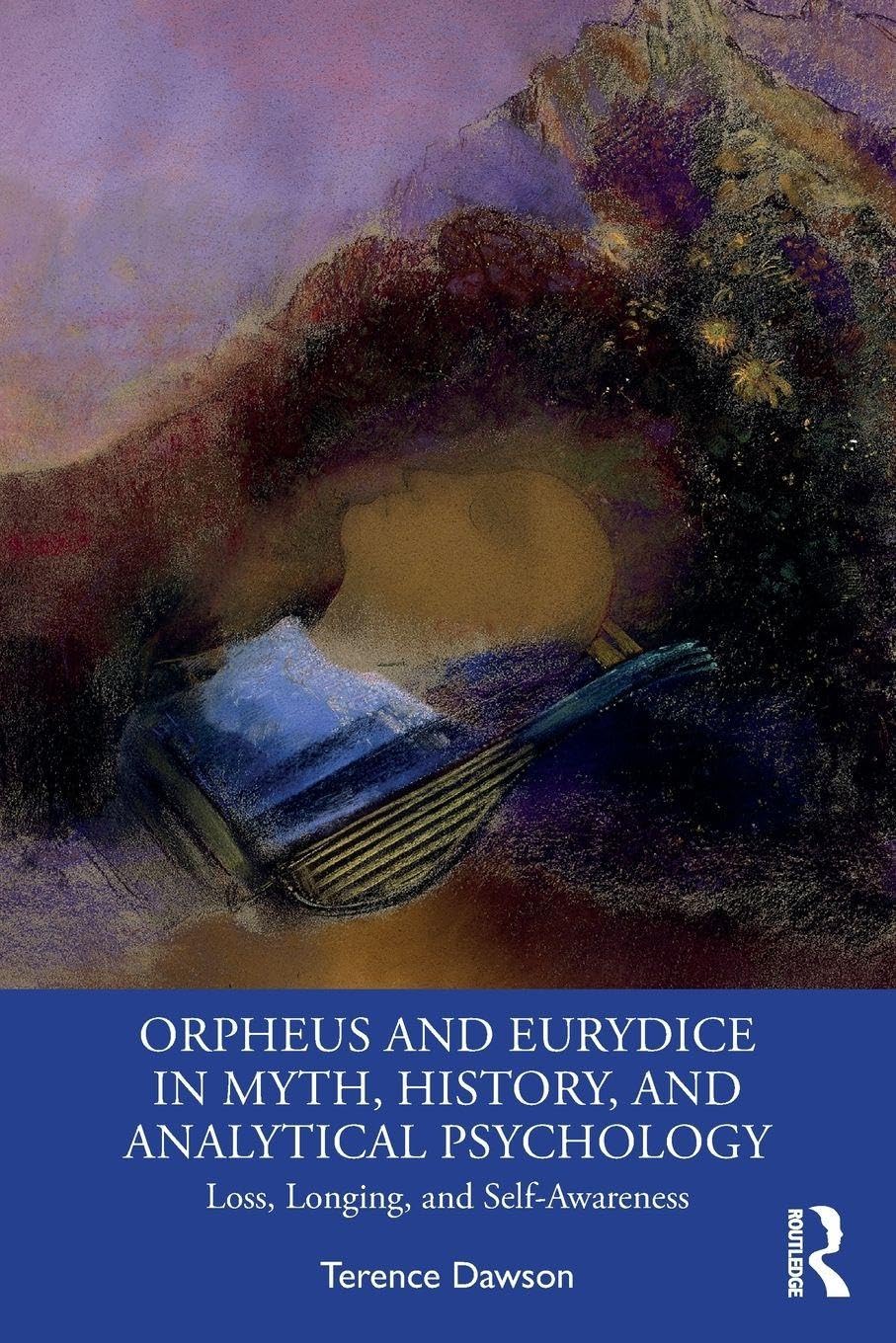 Orpheus and Eurydice in Myth, History, and Analytical Psychology Medicine