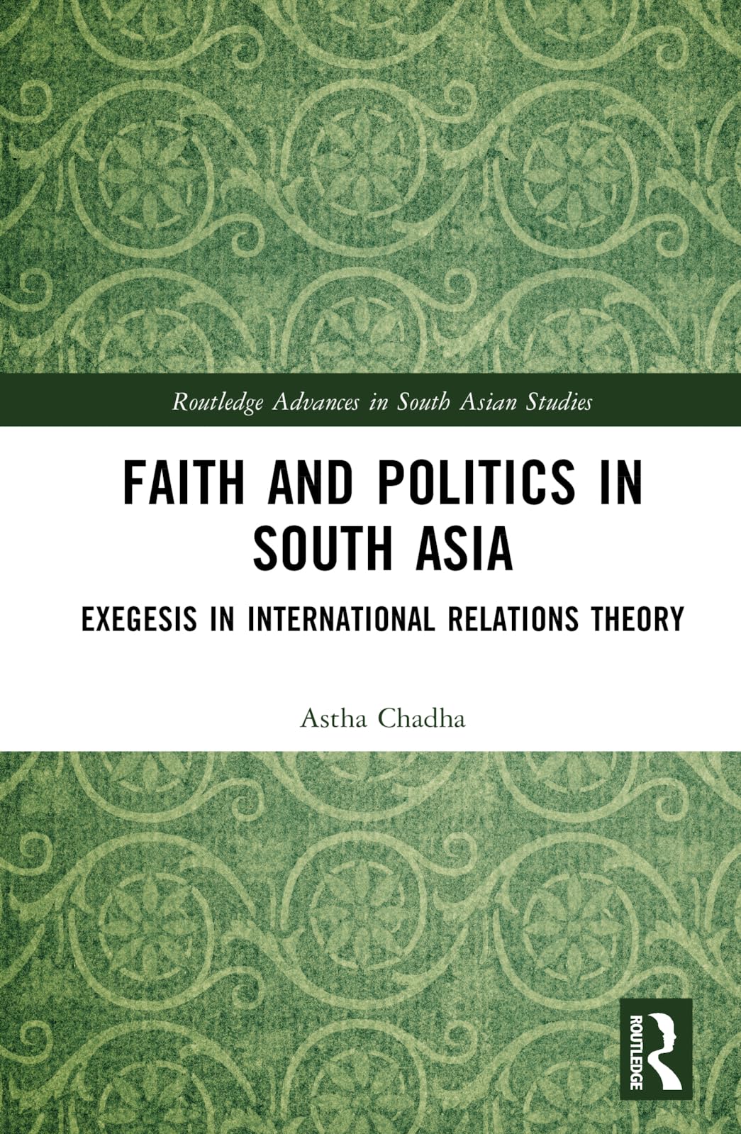 Faith and Politics in South Asia Law