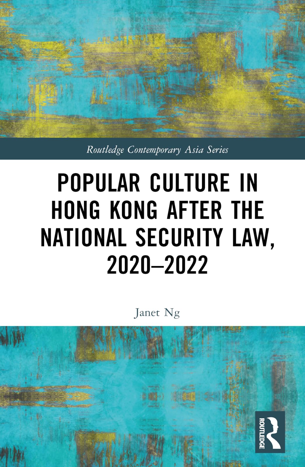 Popular Culture in Hong Kong After the National Security Law, 2020-2022 Law