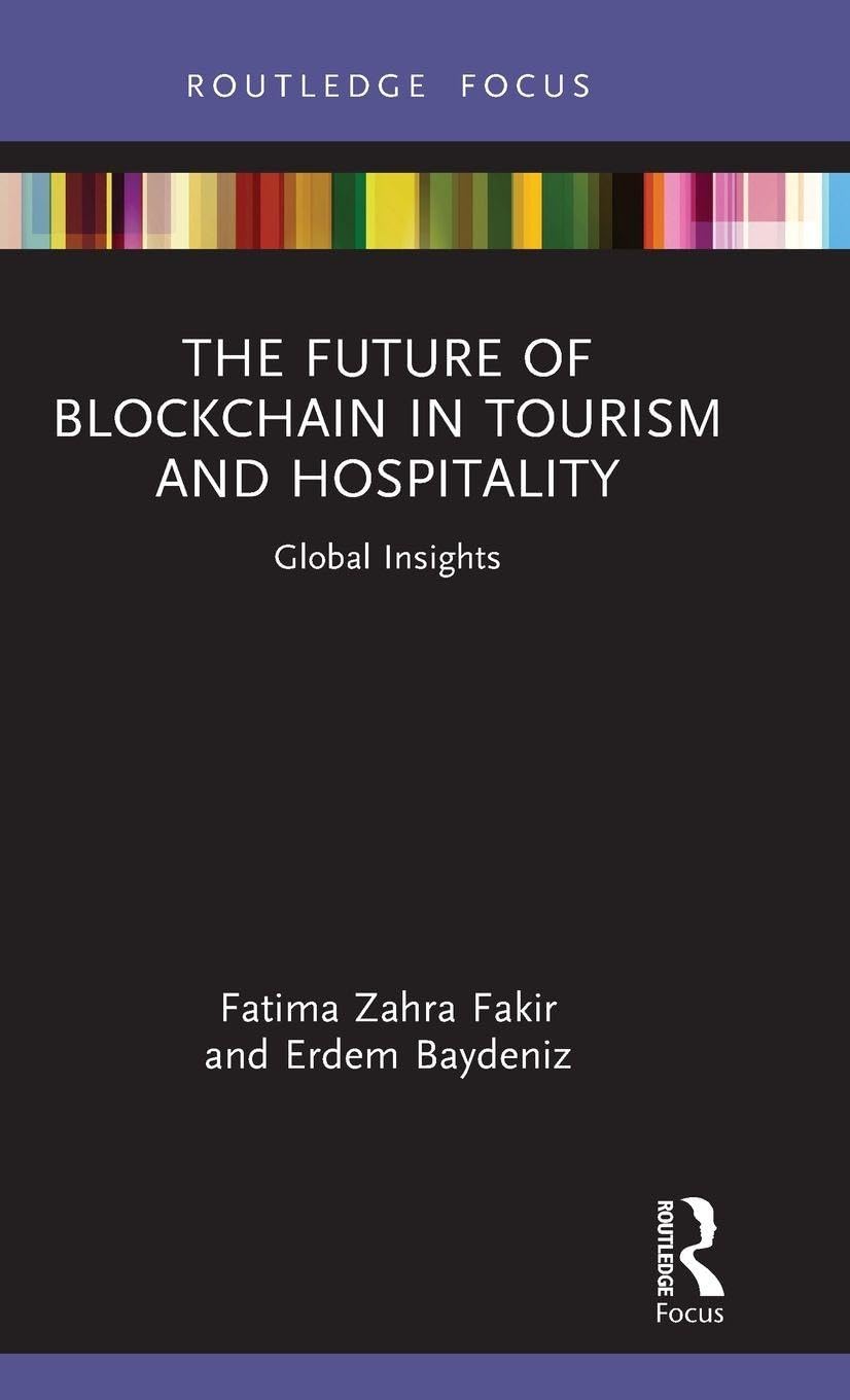 The Future of Blockchain in Tourism and Hospitality Law