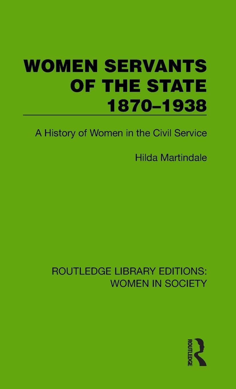 Women Servants of the State 1870-1938 Books