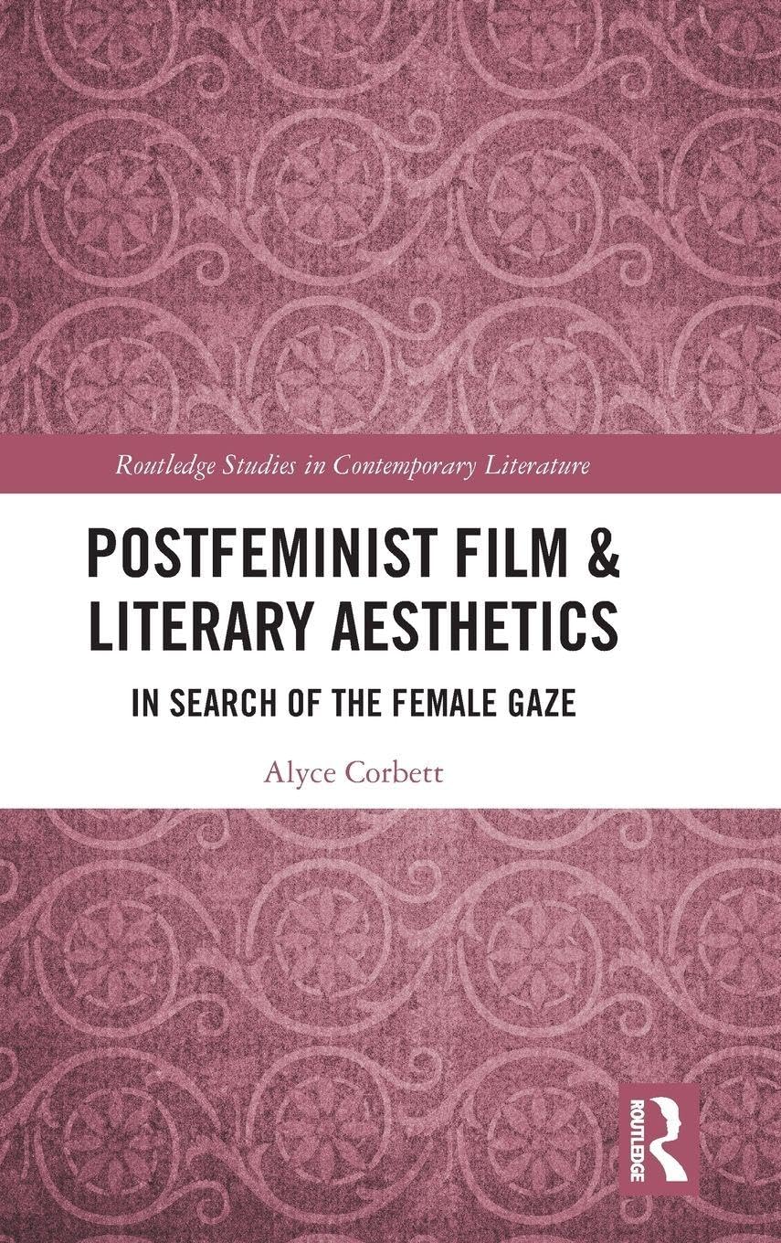 Postfeminist Film & Literary Aesthetics Social Sciences