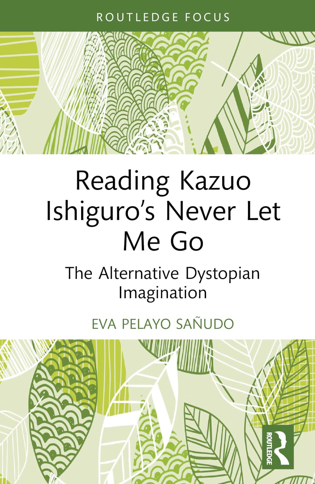 Reading Kazuo Ishiguro's Never Let Me Go Contemporary literature