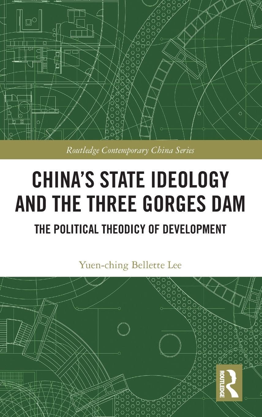 China's State Ideology and the Three Gorges Dam Medicine