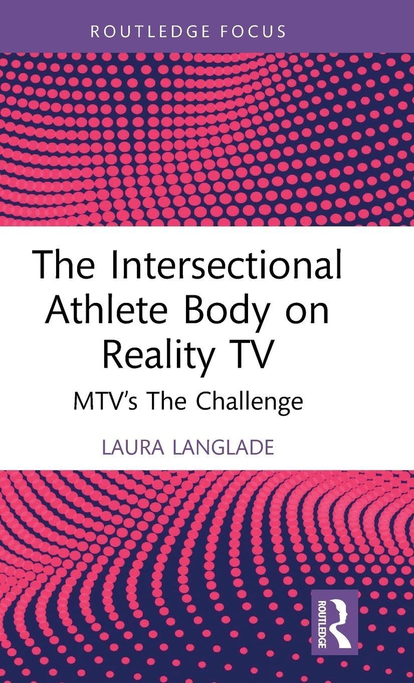The Intersectional Athlete Body on Reality TV Media & Communication